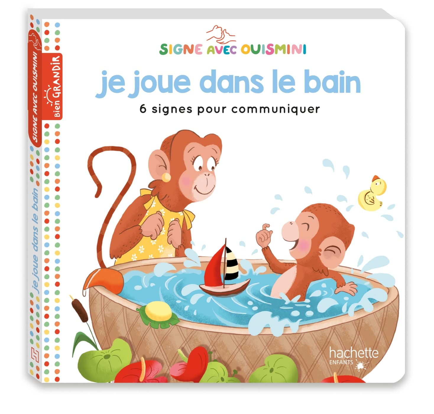 Signe avec Ouismini - Je joue dans le bain: 6 signes pour communiquer Parents & Children