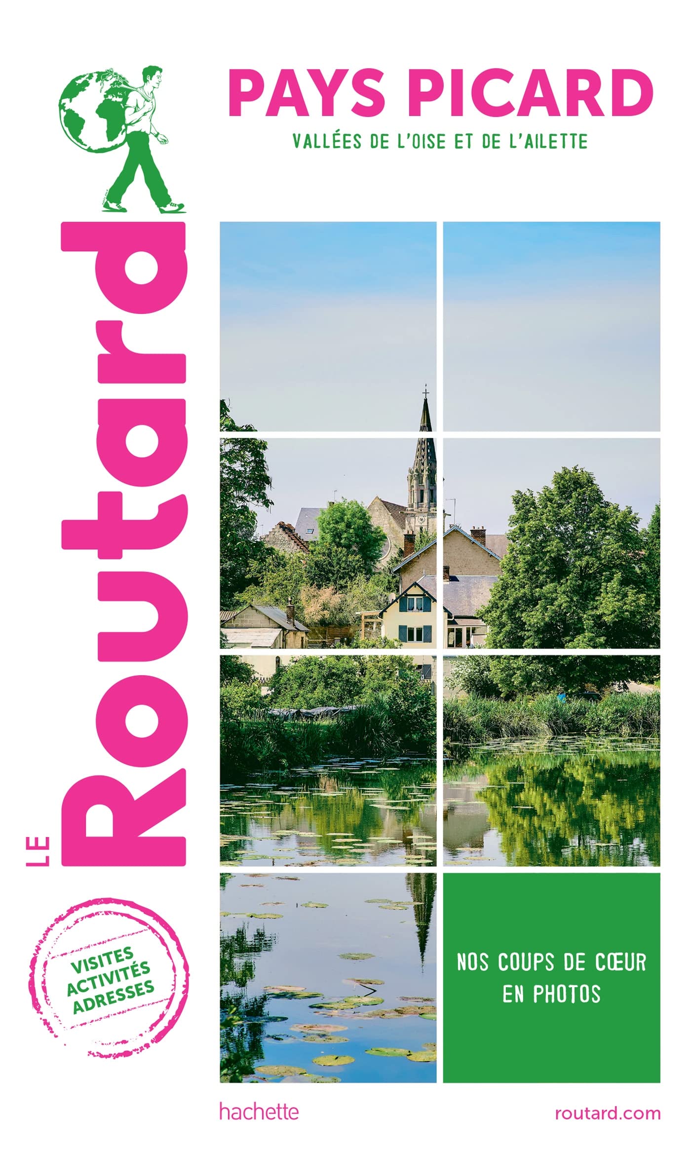 Guide du Routard Pays Picard: Vallées de l'Oise et de l'Ailette Leisure, Home & Garden