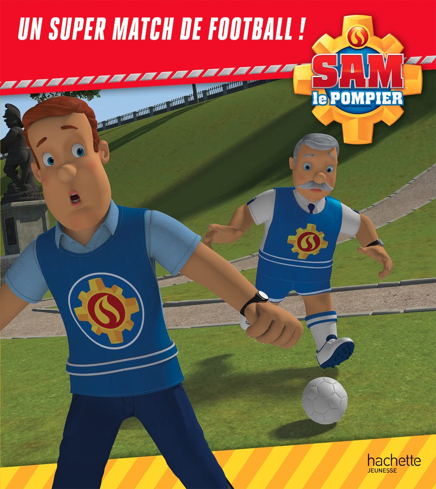 Sam le pompier - Un super match de football - Broché book