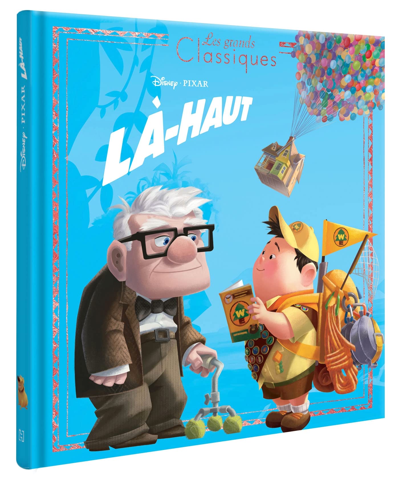 LÀ-HAUT - Les Grands Classiques - L'histoire du film - Disney Pixar Children's books