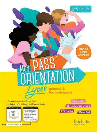 Product Image: Mon pass' orientation : lycée général & technologique : 2de, 1re, terminale