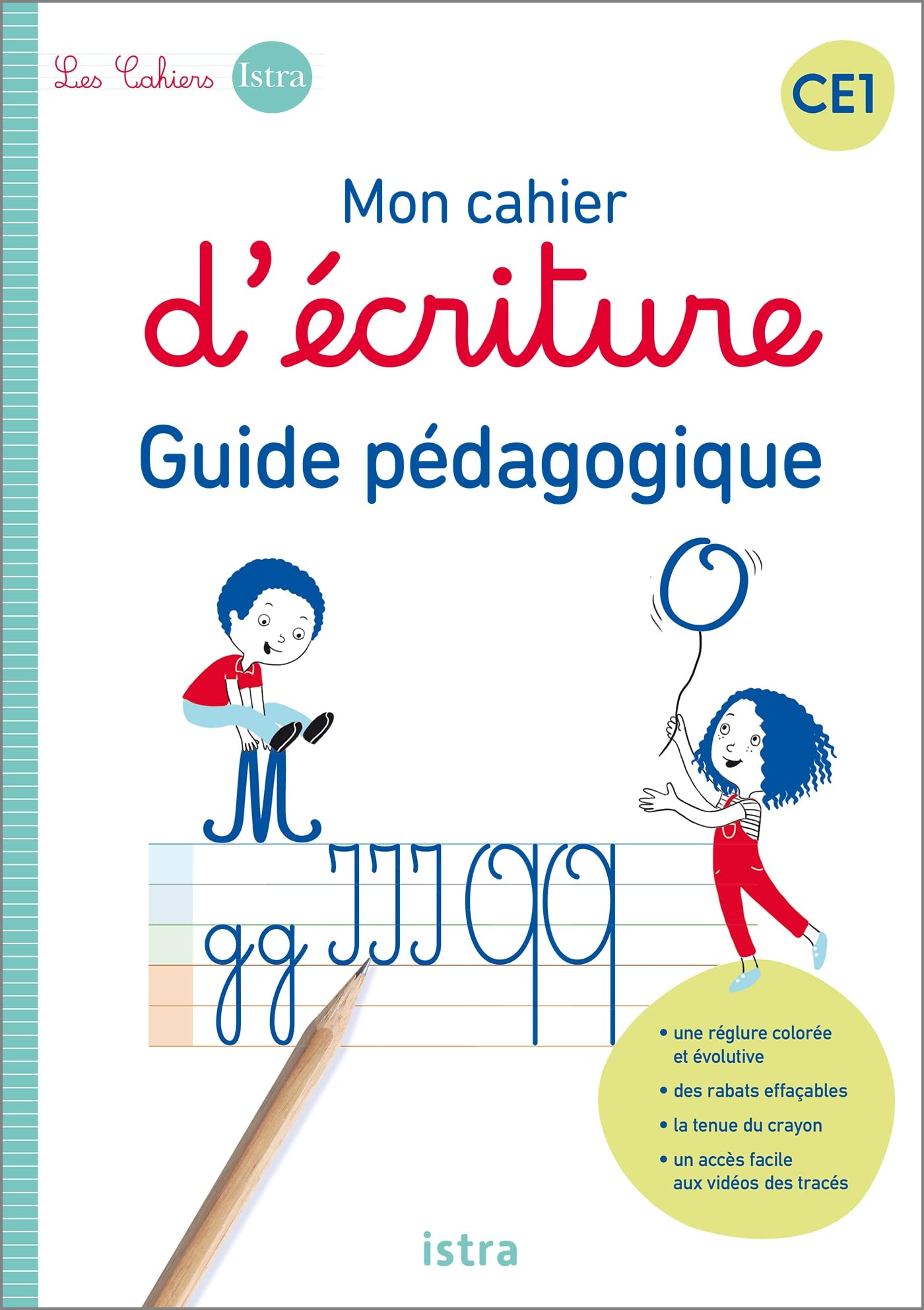 Mon cahier d'écriture CE1 - Guide pédagogique - Ed. 2022 book