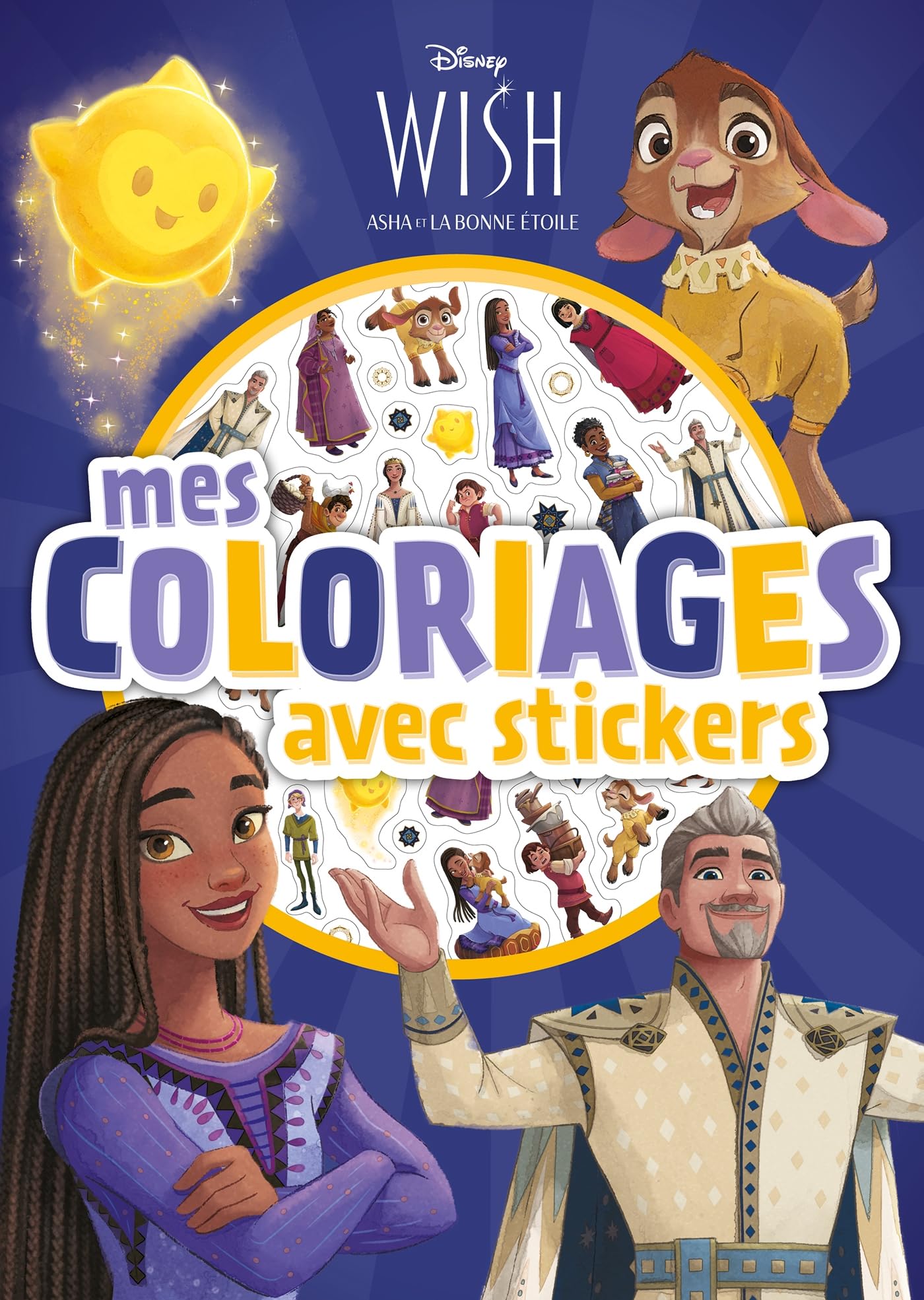 WISH, ASHA ET LA BONNE ÉTOILE - Mes Coloriages avec Stickers - Disney book