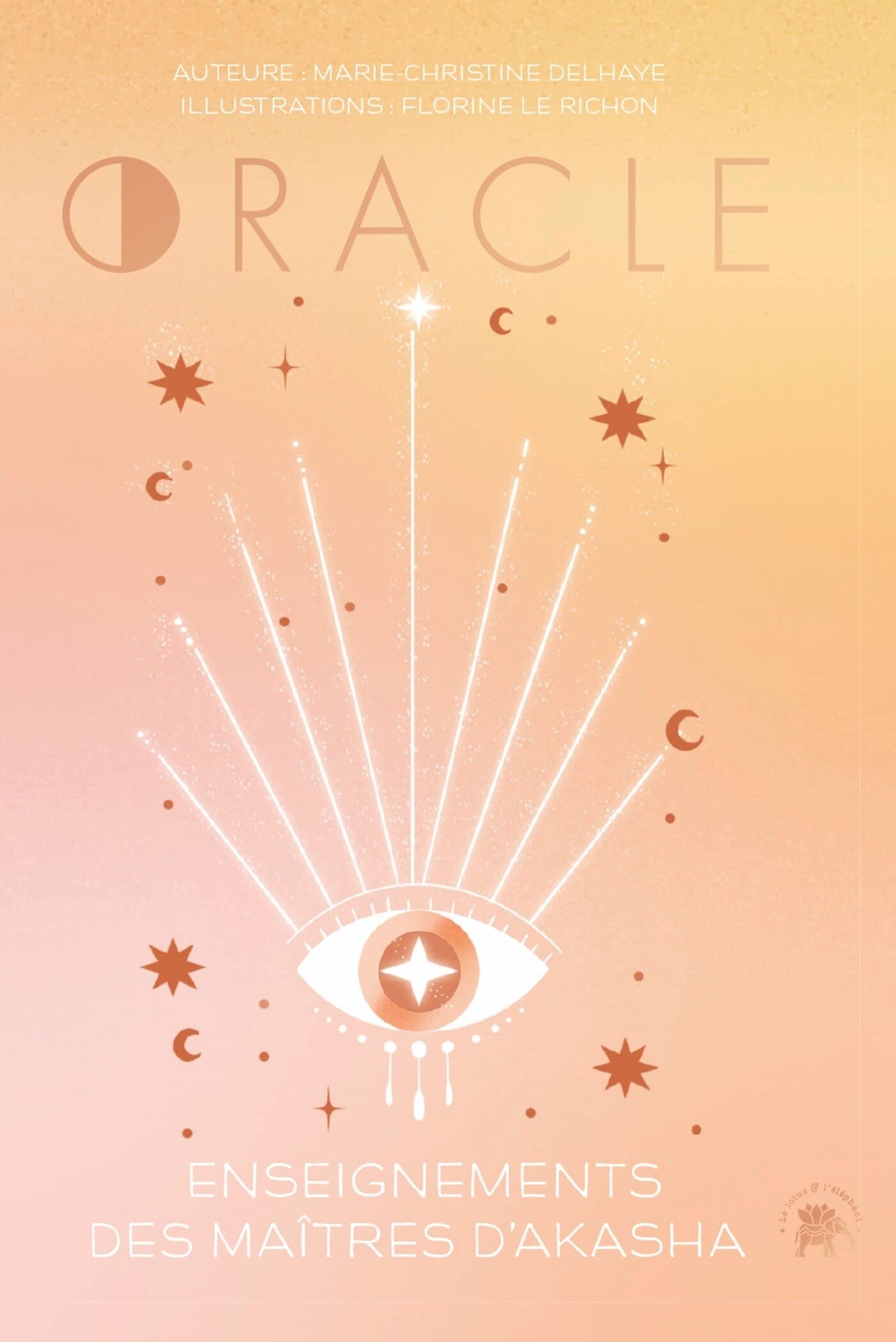 Oracle Enseignements des Maîtres d'Akasha Religion & Esotericism