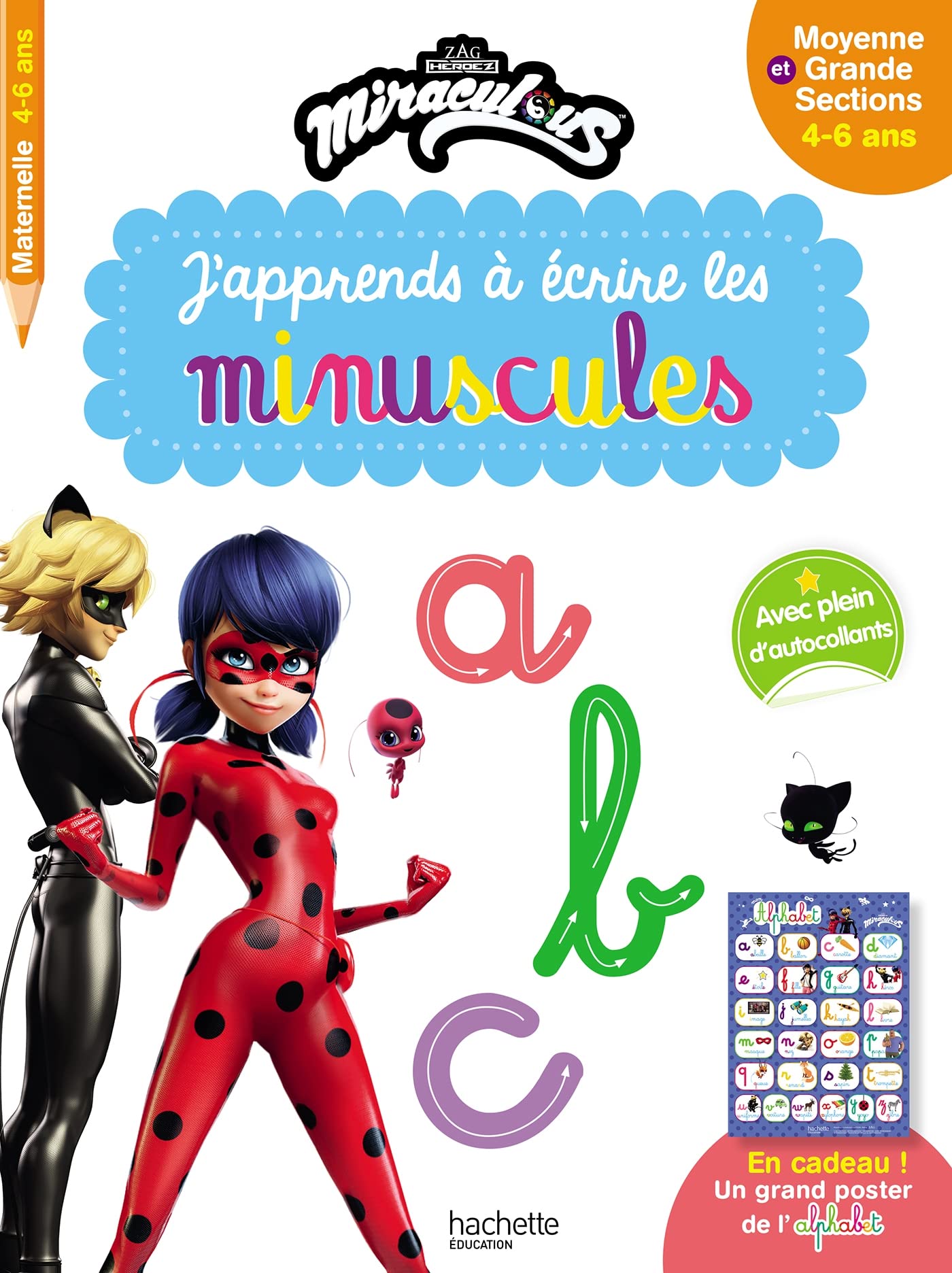 Miraculous - J'apprends à écrire les minuscules MS - GS (3-5 ans) book