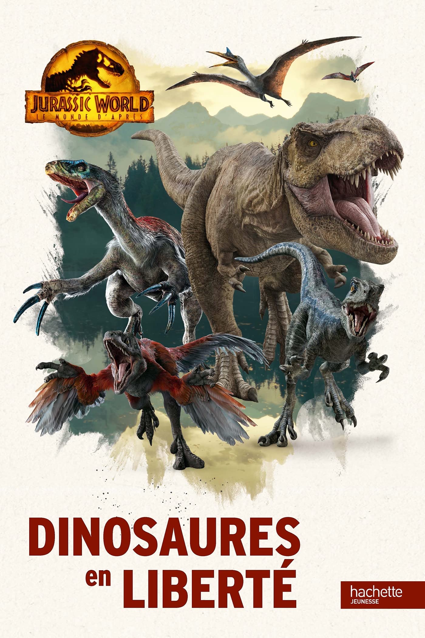 Jurassic World, Le monde d'après - Dinosaures en liberté book