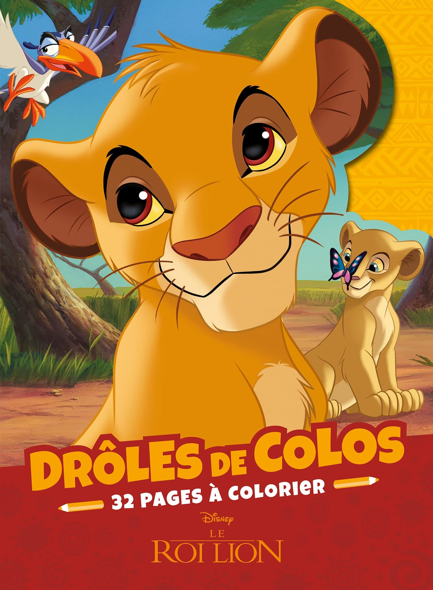 LE ROI LION - Drôles de Colos - Disney book