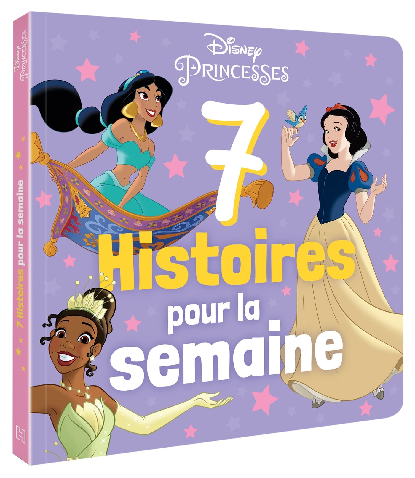 DISNEY PRINCESSES - 7 Histoires pour la semaine - Vol. 2: 7 Histoires pour la semaine. Volume 2 Fairy Tales & Legends