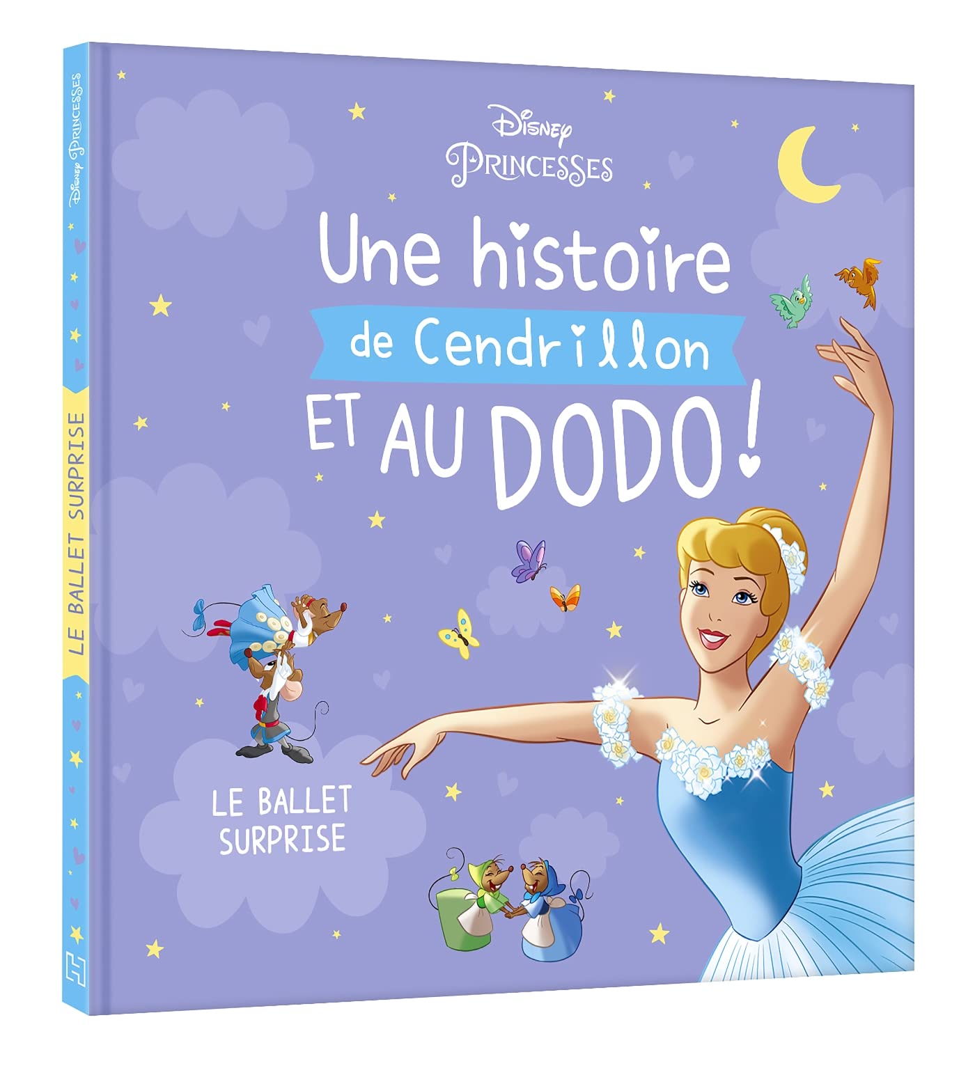 DISNEY PRINCESSES - Une histoire de Cendrillon, et au dodo ! - Le ballet surprise Children's books