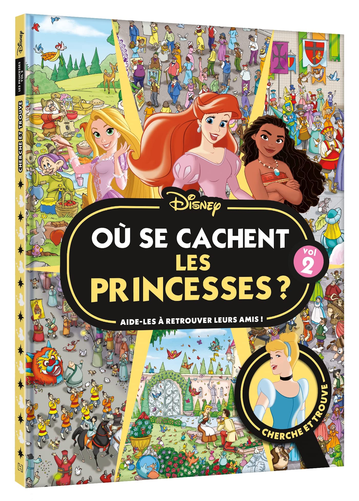 DISNEY PRINCESSES - Où se cachent les princesses ? Vol. 2 - Cherche et trouve book