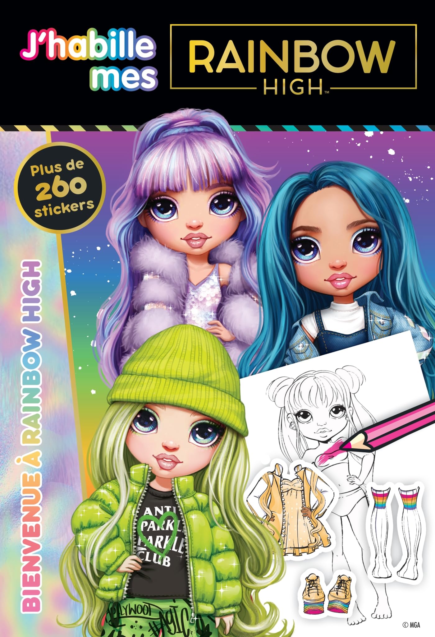 Rainbow High - J'habille - Bienvenue à Rainbow High book