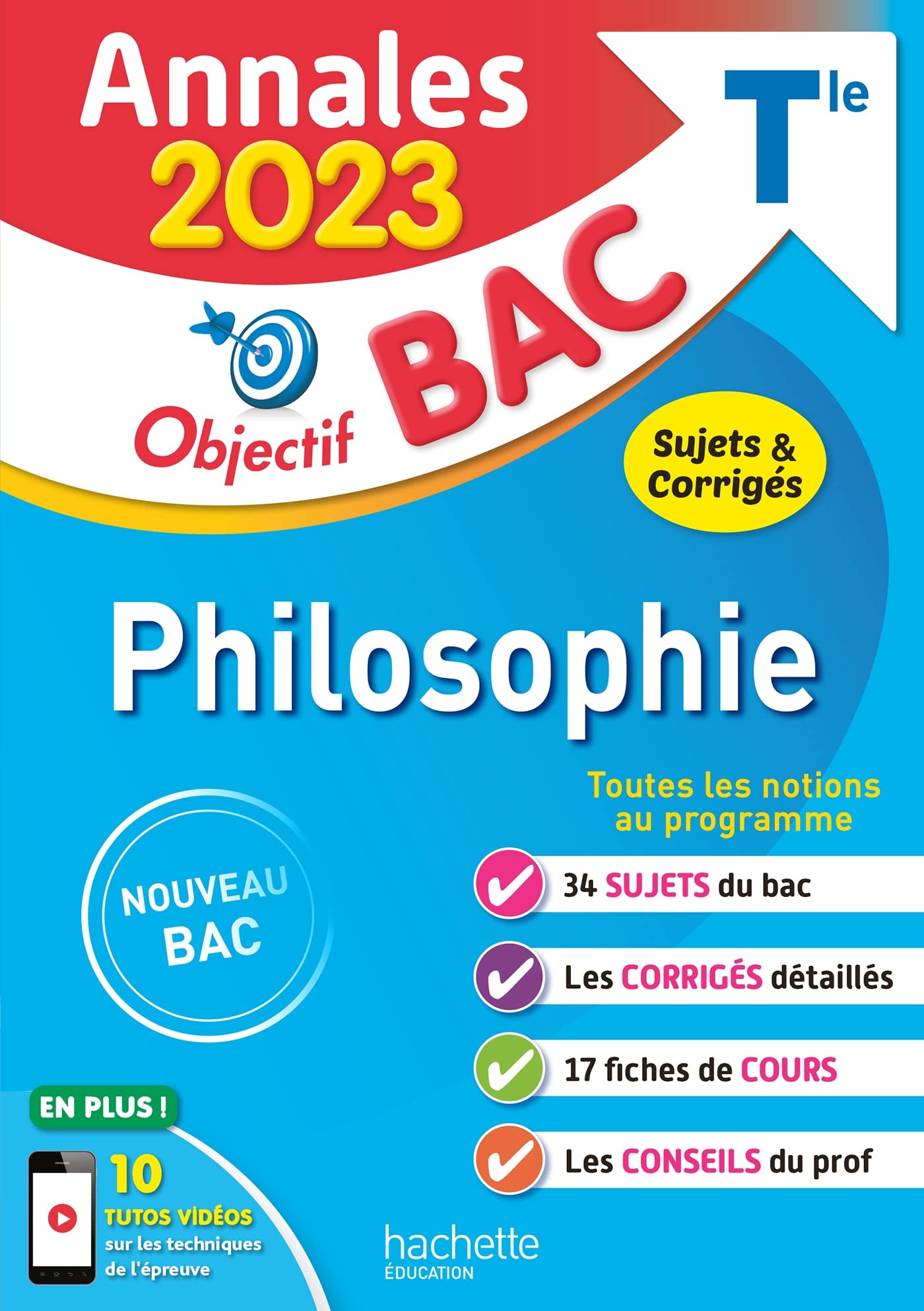 Annales Objectif BAC 2023 - Philosophie: Sujets & corrigés Professional & Reference Books