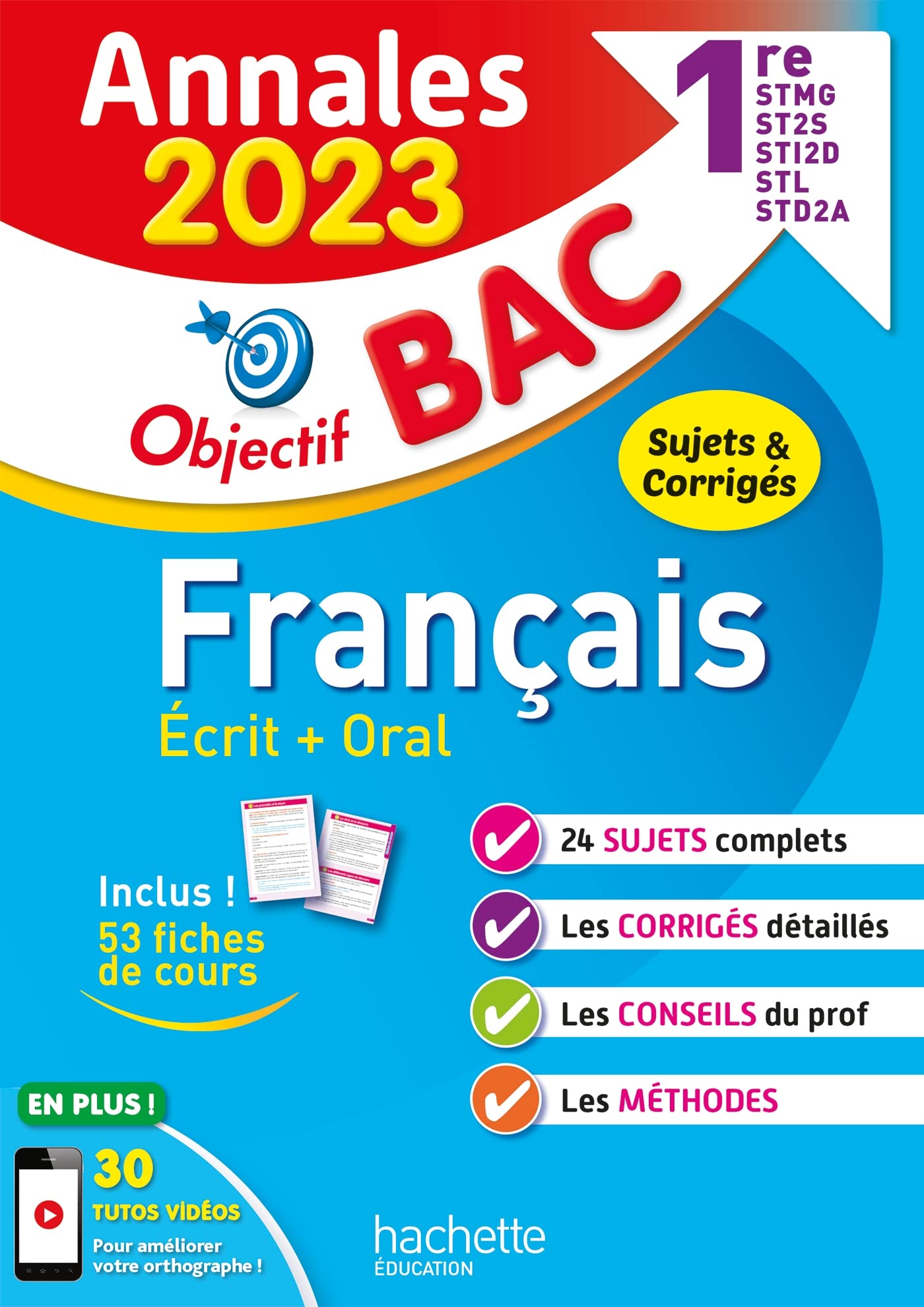 Annales Objectif BAC 2023 - Français 1res STMG - STI2D - ST2S - STL - STD2A - STHR: Sujets & corrigés Professional & Reference Books