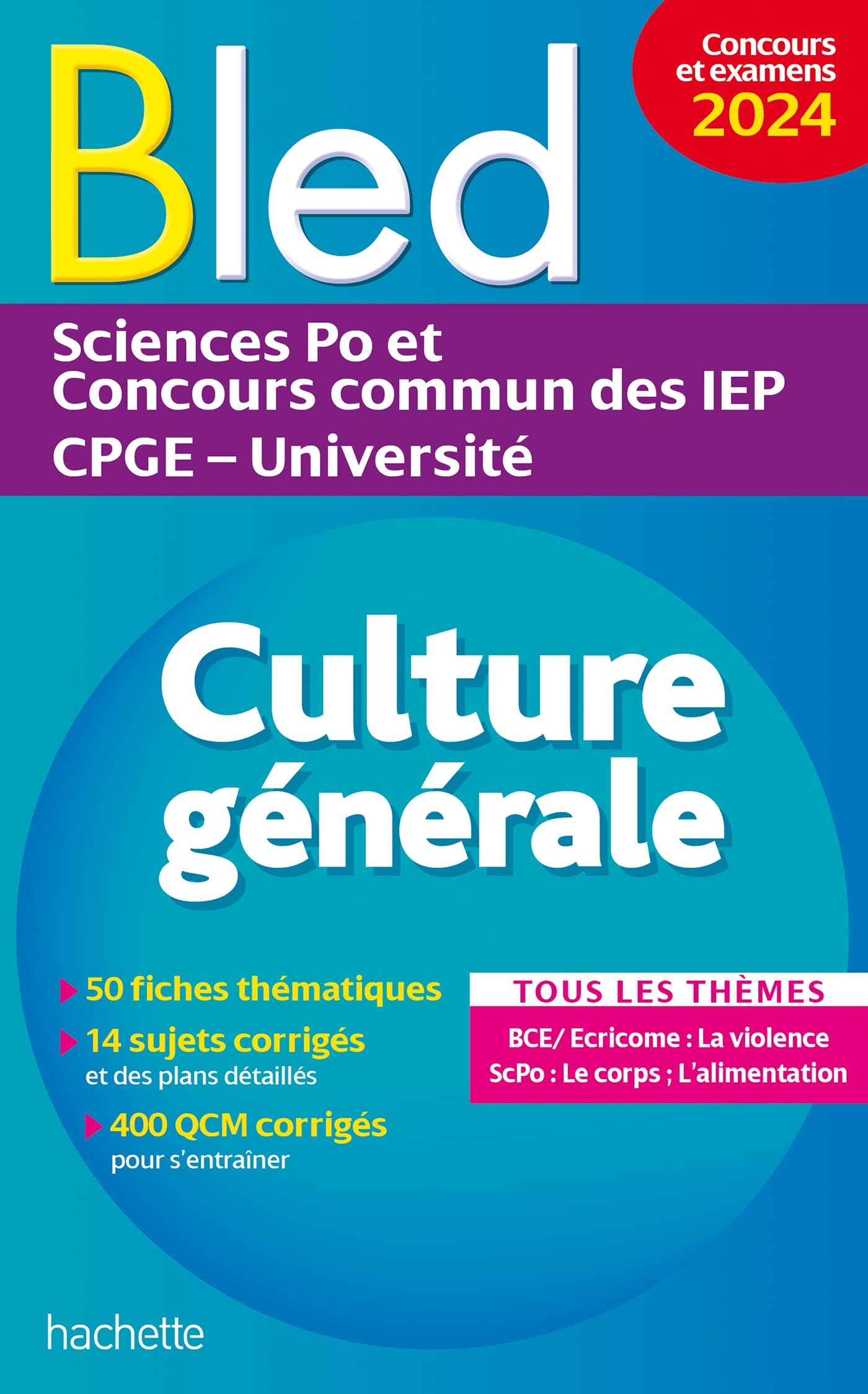 Bled - Culture générale, examens et concours 2024 Business, Finance & Career