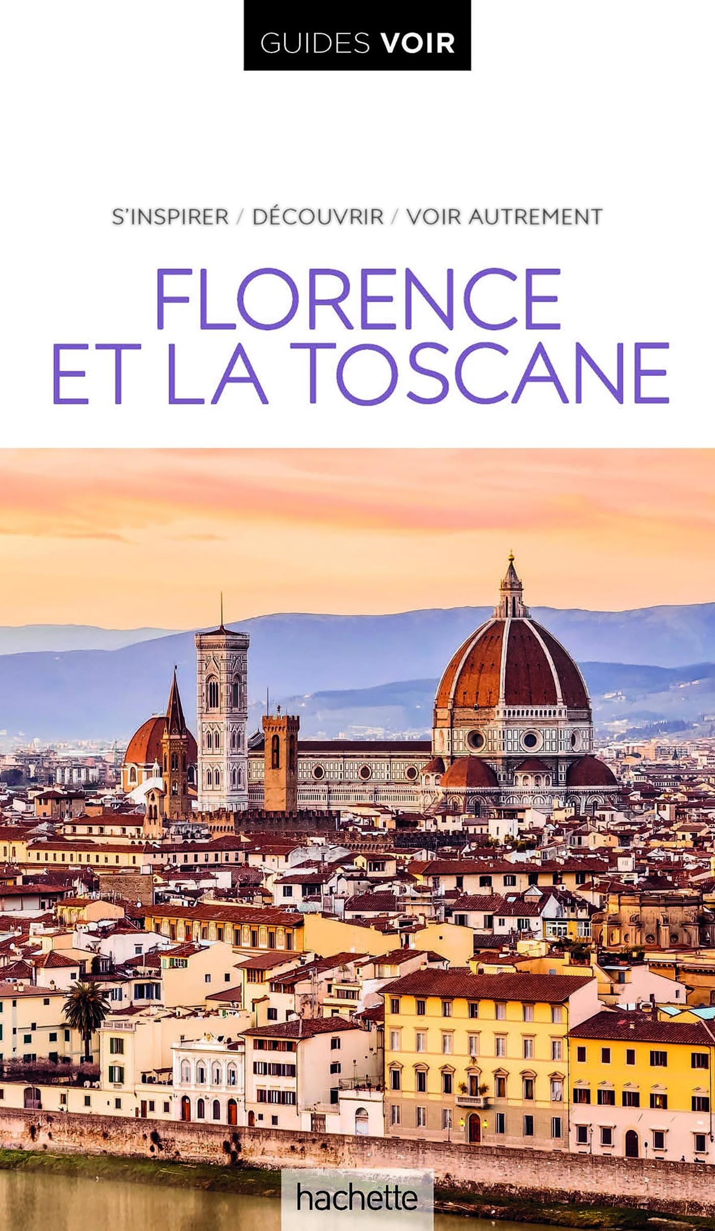 GUIDE VOIR FLORENCE ET TOSCANE Leisure, Home & Garden