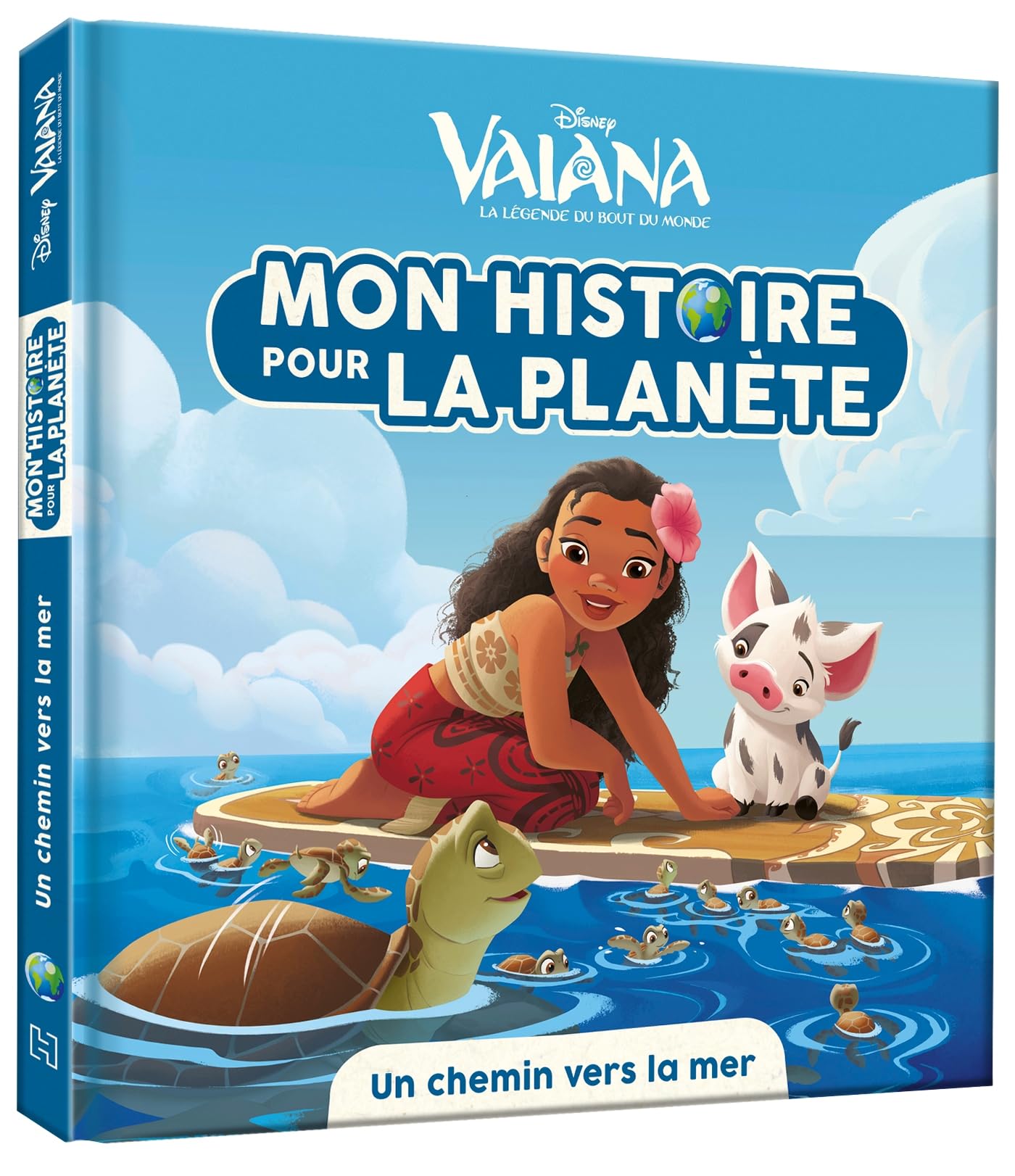 VAIANA - Mon Histoire pour la Planète - Un chemin vers la mer - Disney Children's books