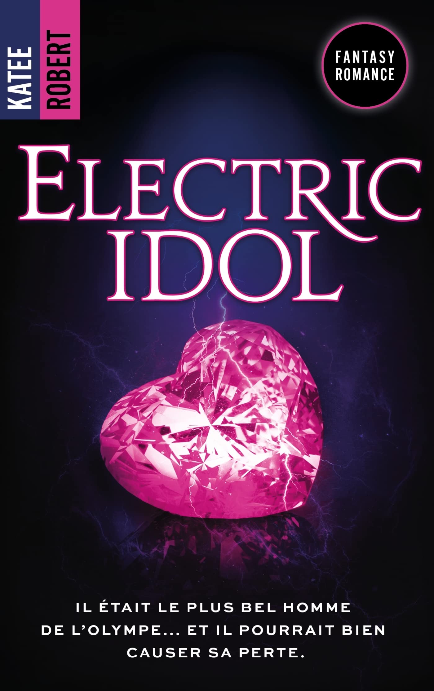 Electric Idol - Dark Olympus, T2 (Edition Française): Phénomène TikTok Contemporary literature