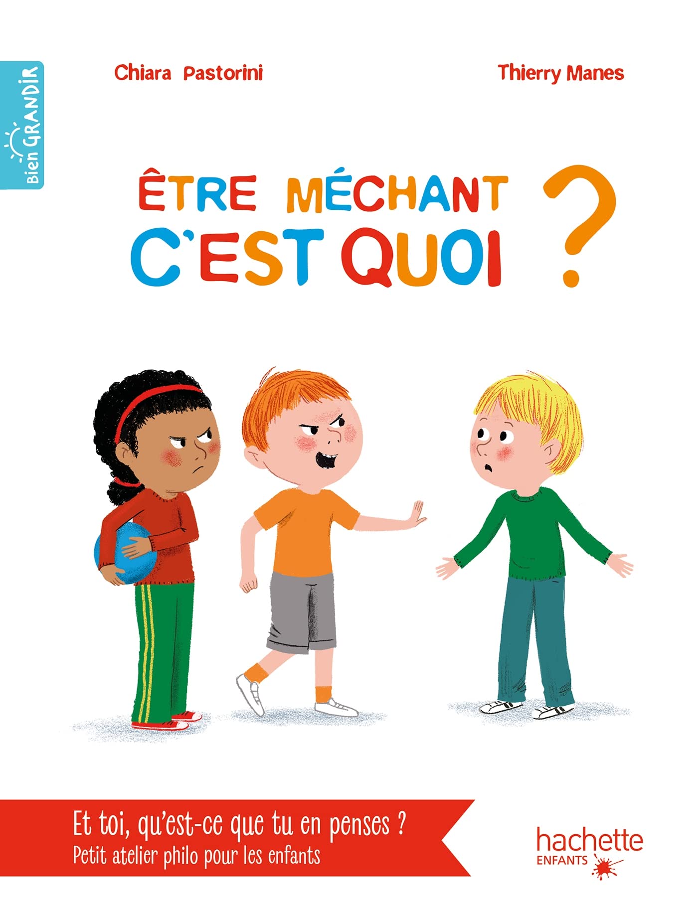 Product Image: Être méchant c'est quoi ?
