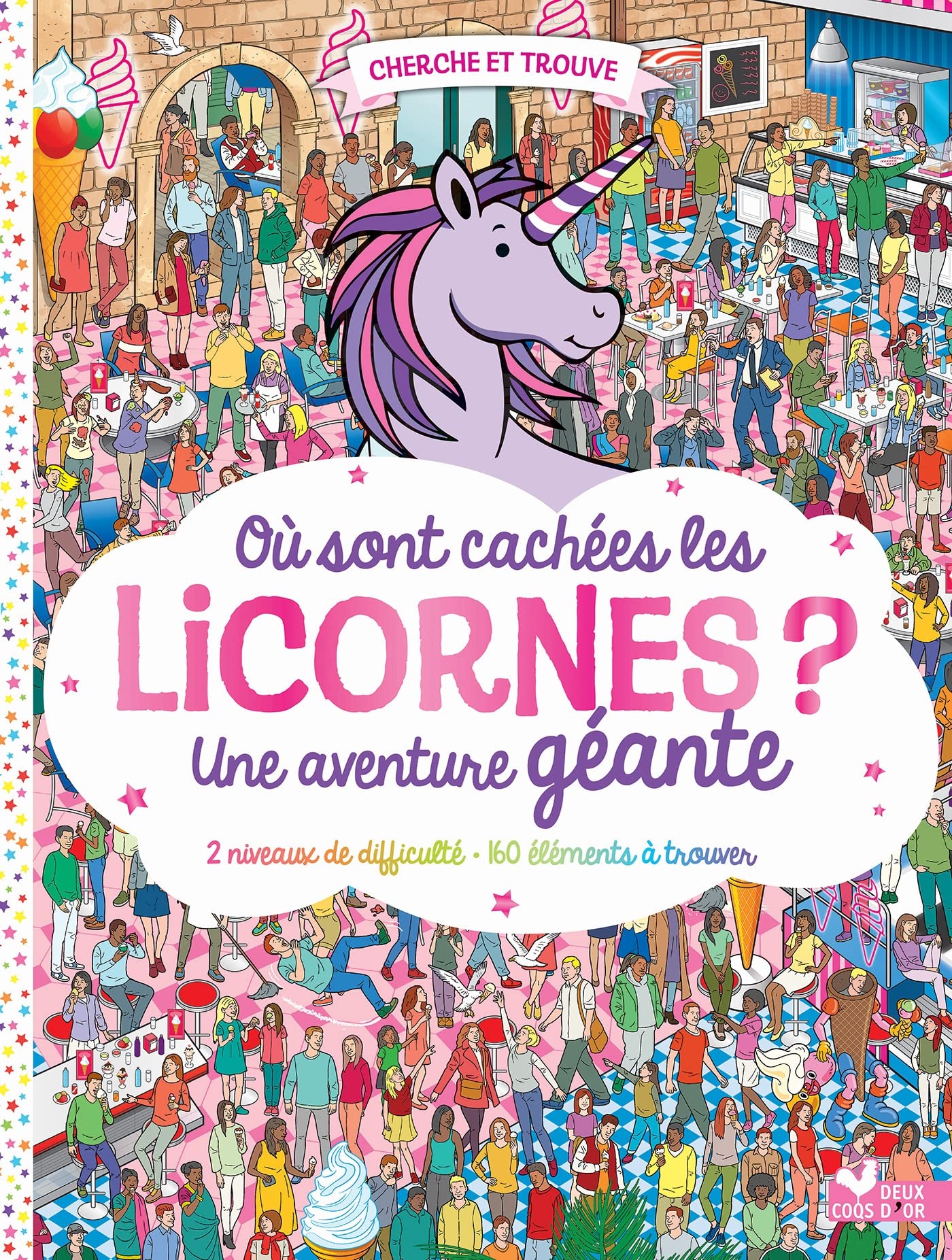 Où sont cachées les licornes ? Une aventure géante Children's books