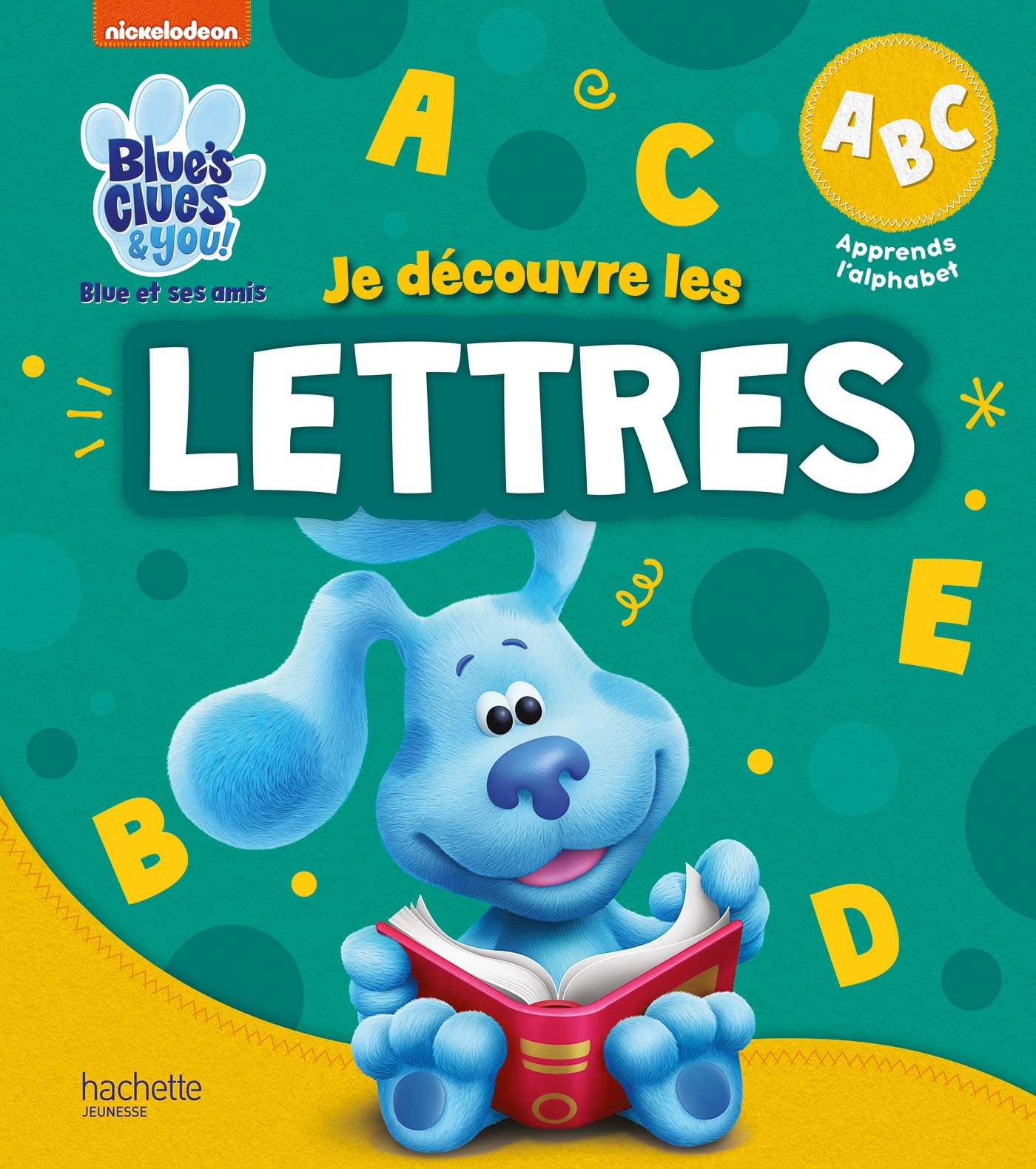 Product Image: Blue et ses amis je découvre les lettres
