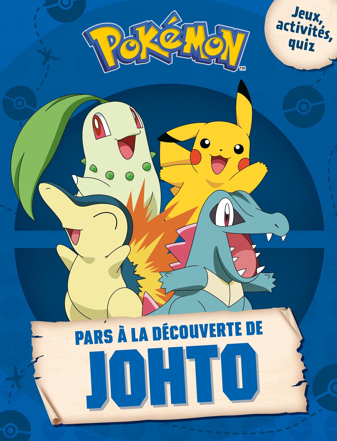 Pokémon - Pars à la découverte de Johto book