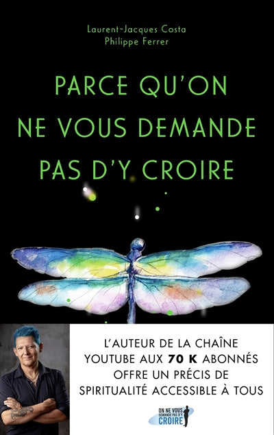 Product Image: Parce qu'on ne vous demande pas d'y croire