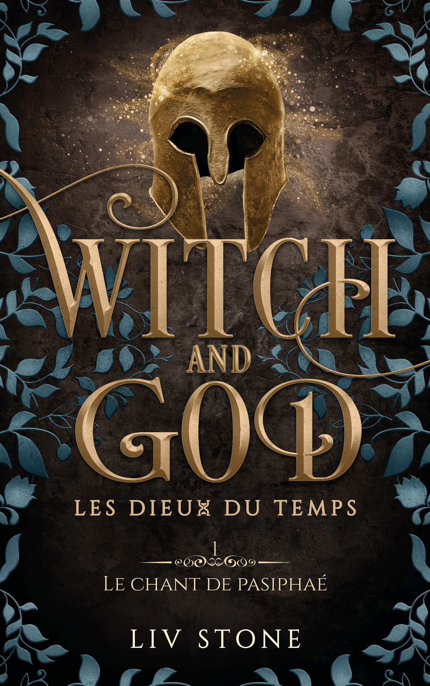 Witch and God - Les dieux du temps - Tome 1 (Couverture Discreet): Le Chant de Pasiphaé Contemporary literature