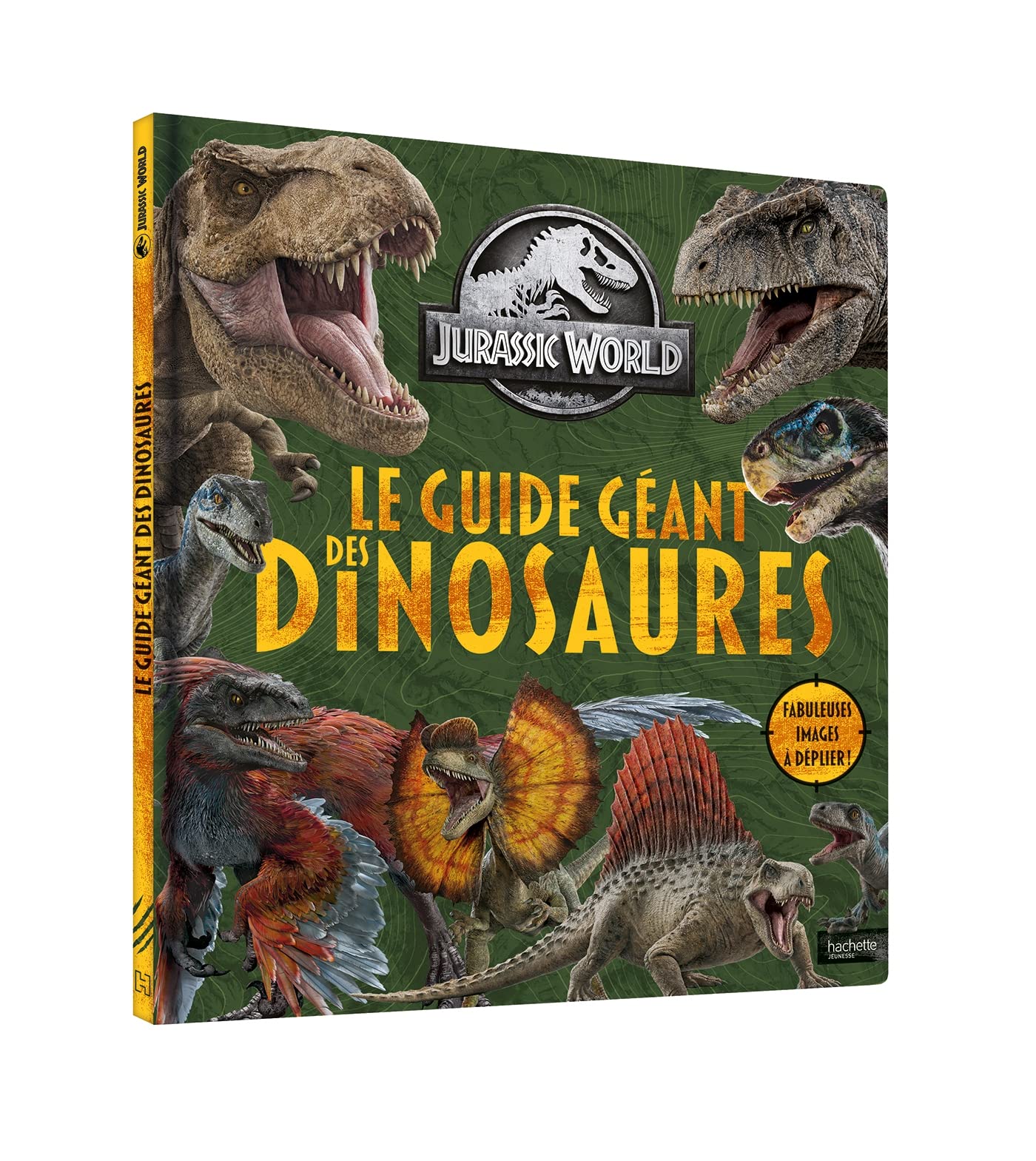 Jurassic World - Le guide géant des dinosaures book