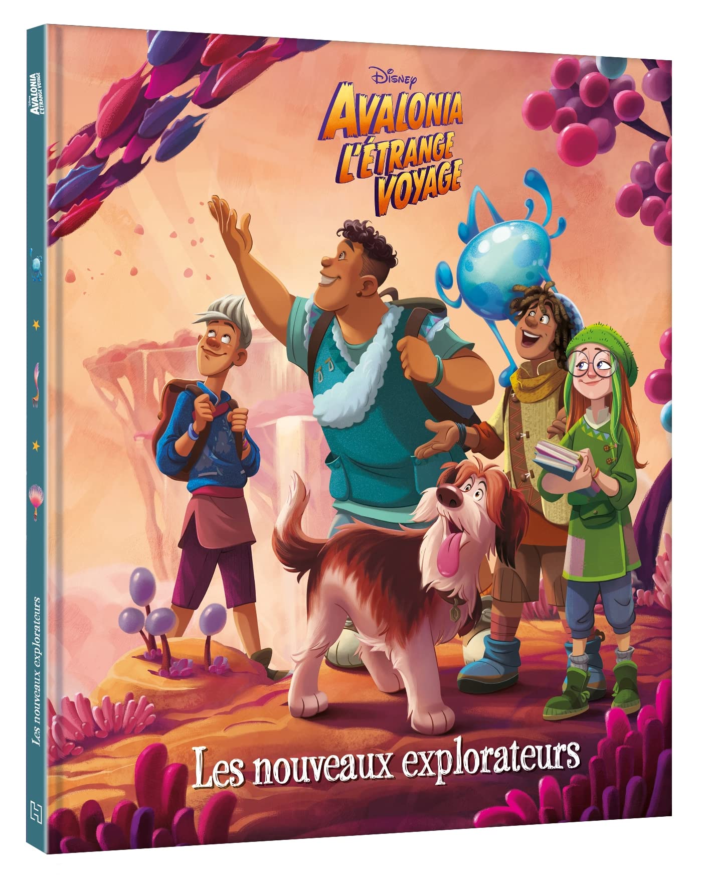 AVALONIA, L'ETRANGE VOYAGE - Hors Série - Les nouveaux explorateurs - Disney Children's books