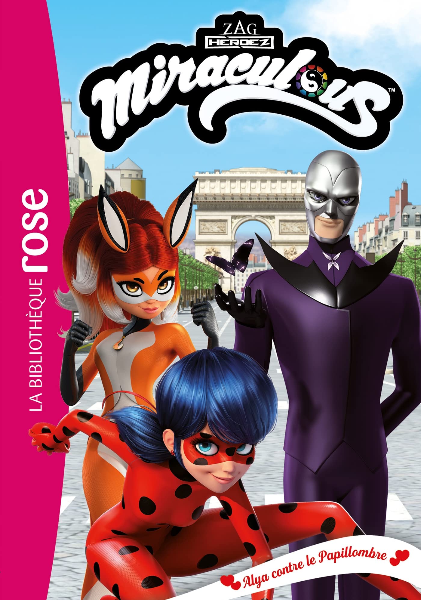 Miraculous 43 - Alya contre le Papillombre Novels & Short Stories