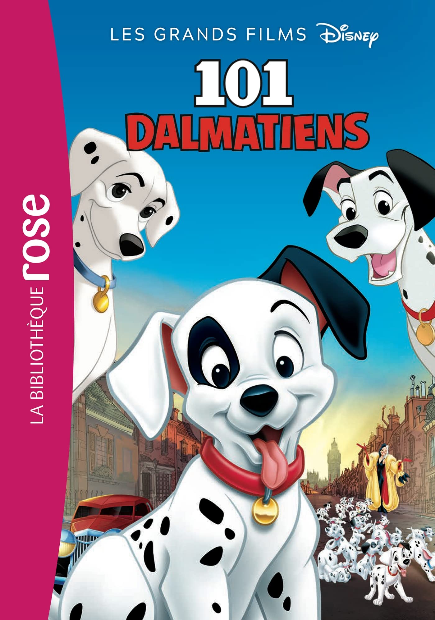 Les grands films Disney 01 - Les 101 dalmatiens book