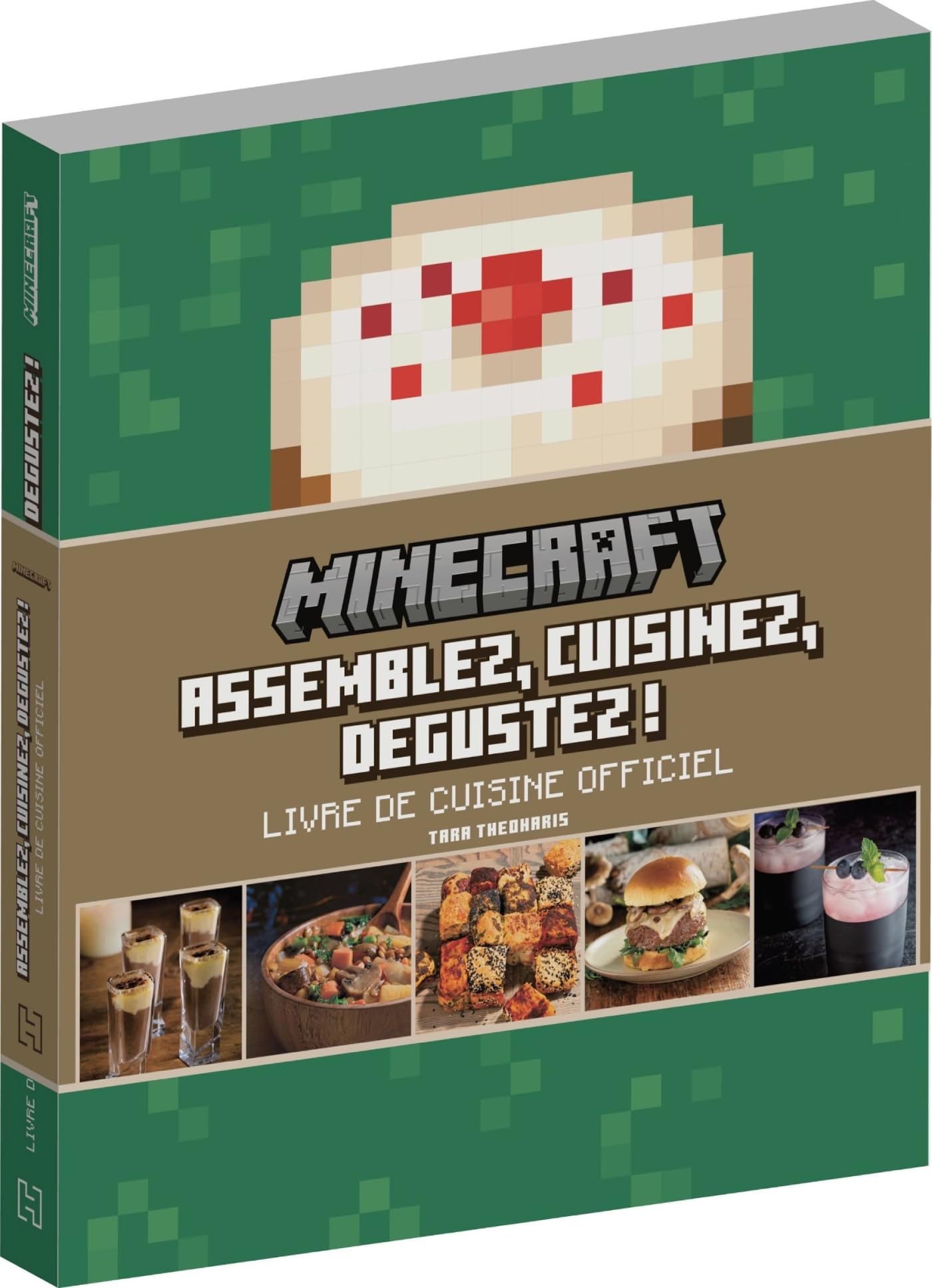 Minecraft - Livre de cuisine officiel: Assemblez, cuisinez, dégustez ! book