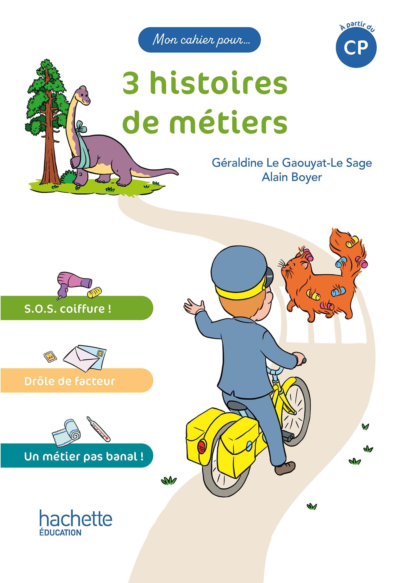 Mon cahier pour... CP - 3 histoires de métiers - Album 1 - Ed. 2023 book