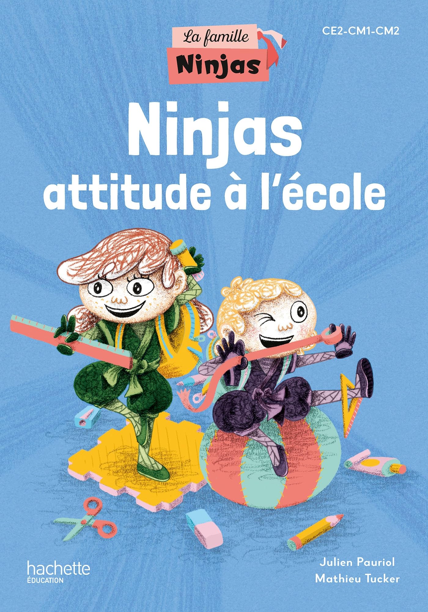 La Famille Ninjas - Ninjas attitude à l'école - Album élève - Ed. 2024 book