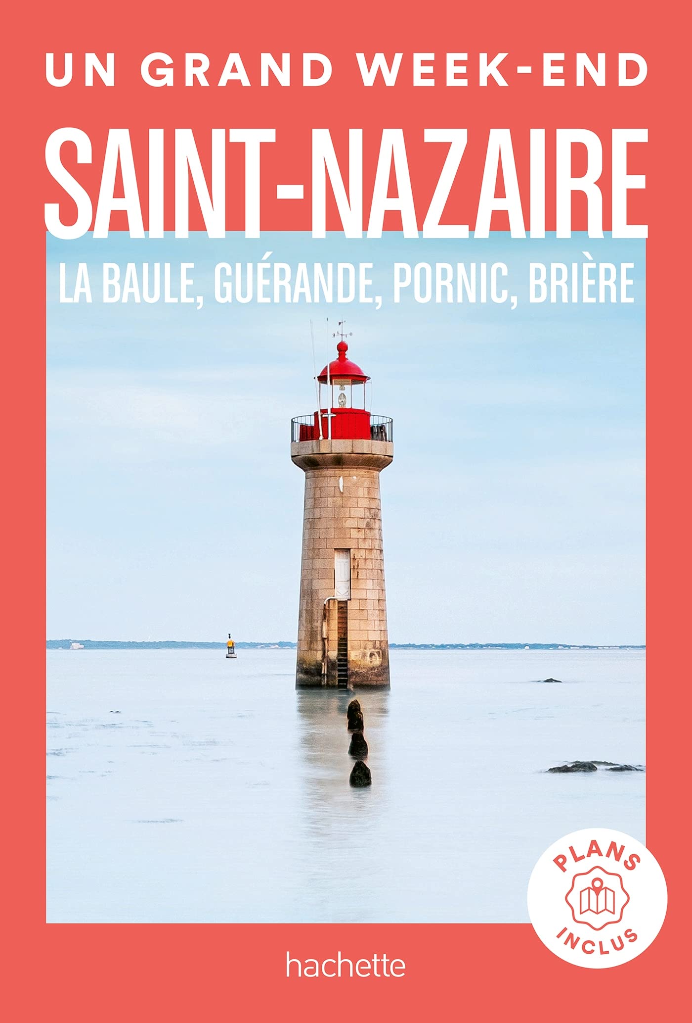 Saint-Nazaire Un Grand Week-end book
