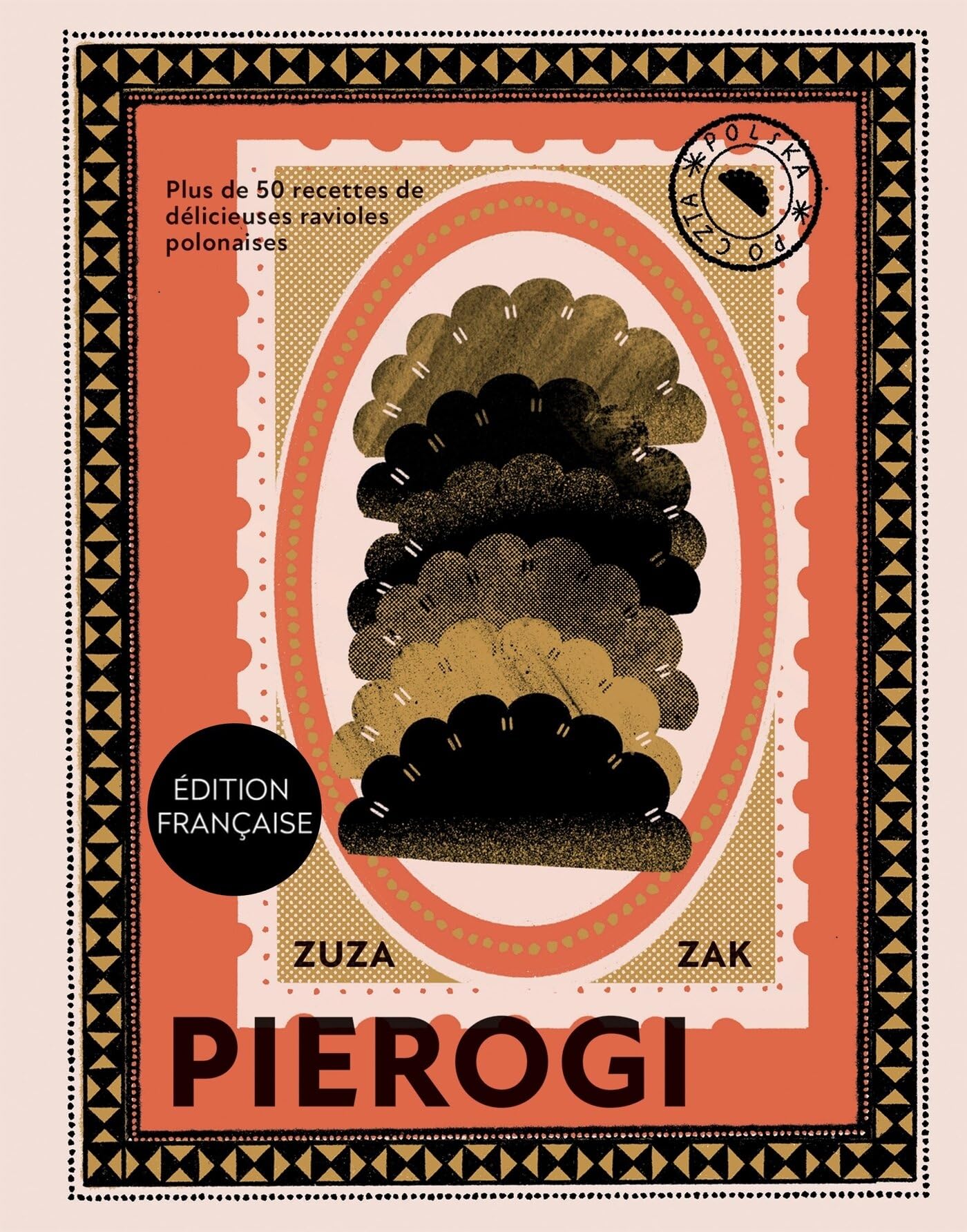 Pierogi: Plus de 50 recettes de délicieuses ravioles polonaises Leisure, Home & Garden
