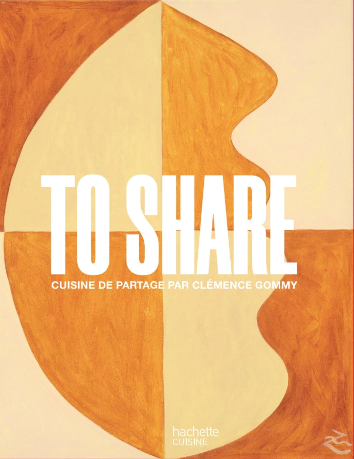 To Share: Cuisine de partage par Clémence Gommy book
