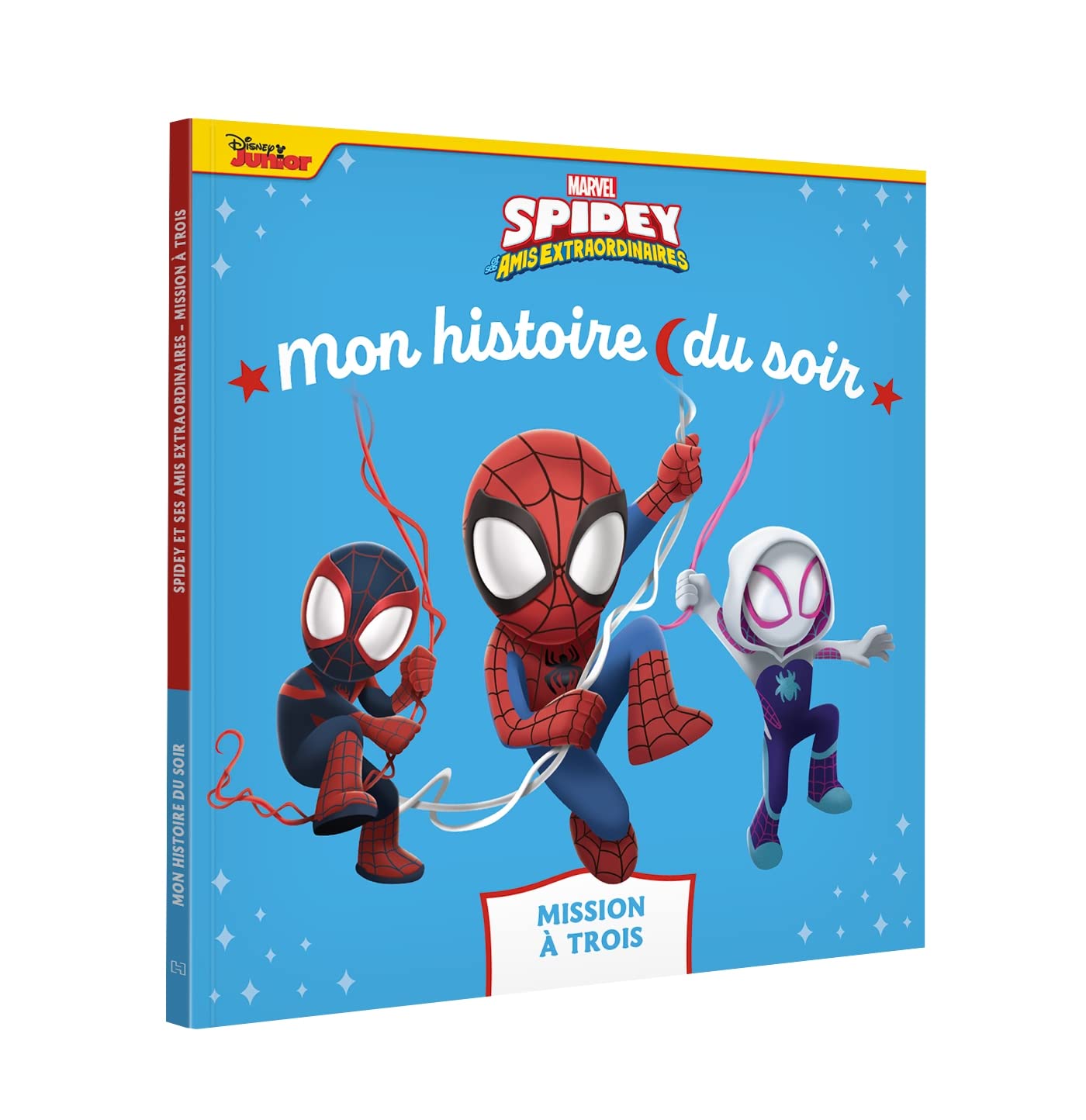 SPIDEY ET SES AMIS EXTRAORDINAIRES - Mon Histoire du soir - Mission à trois - MARVEL Non-fiction
