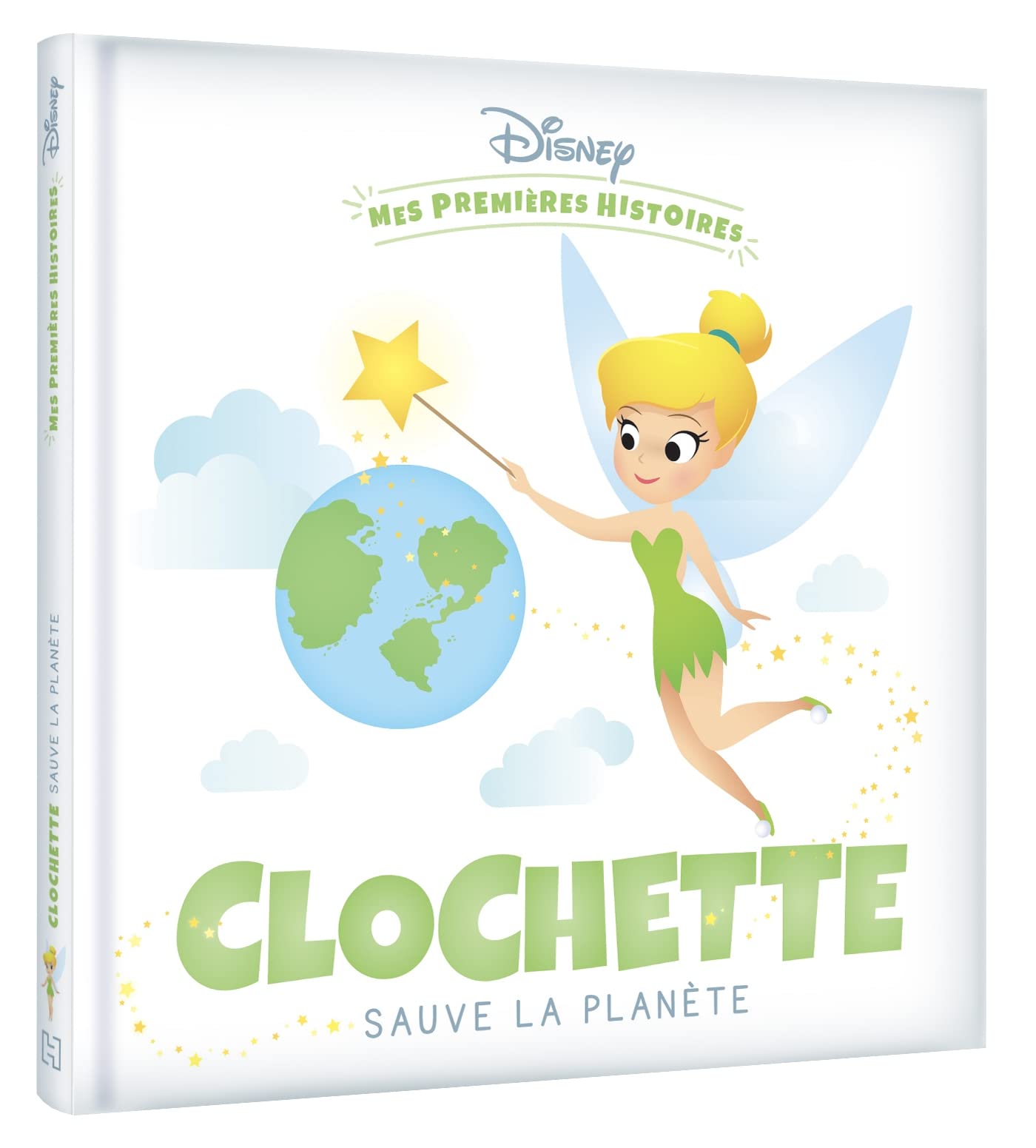 DISNEY - Mes Premières Histoires - Clochette sauve la planète book