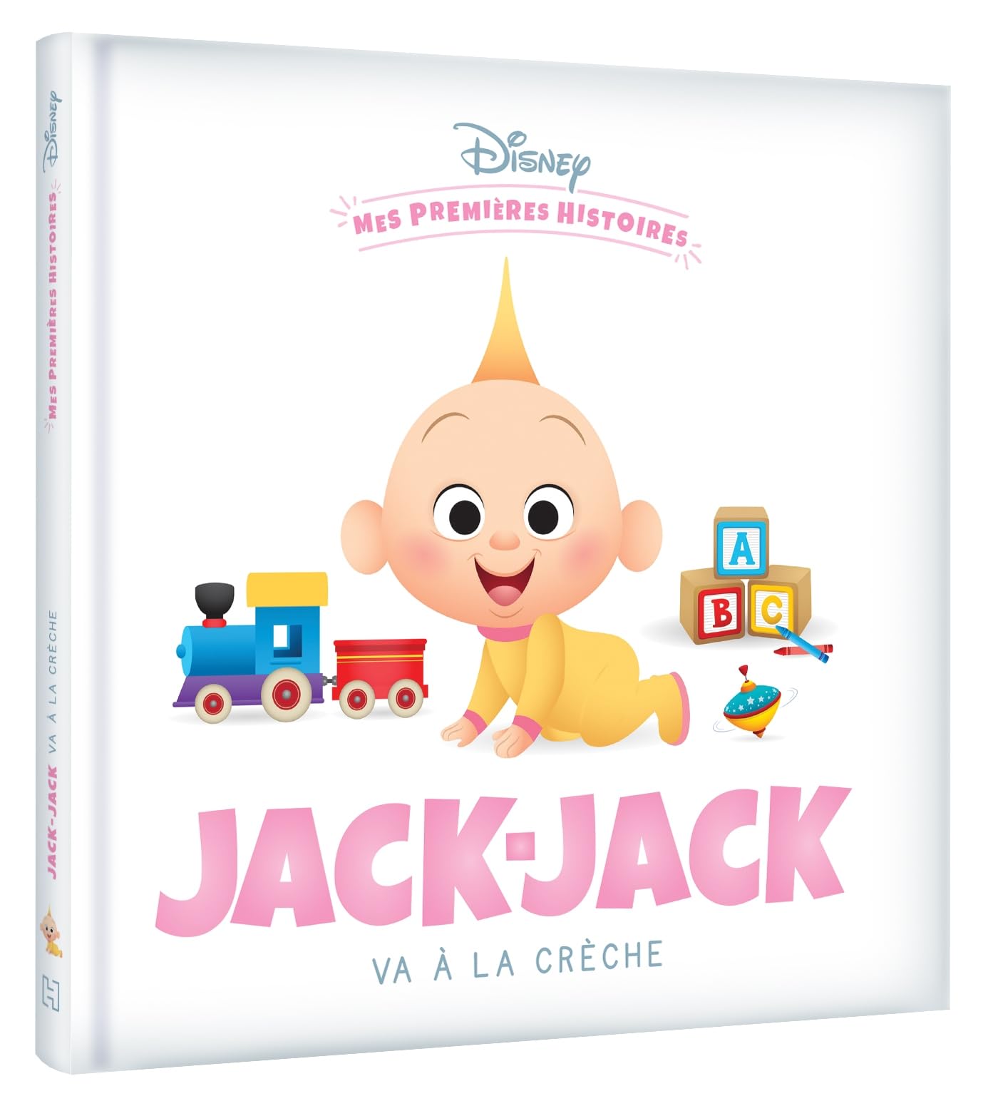 DISNEY - Mes Premières Histoires - Jack-Jack va à la crèche book