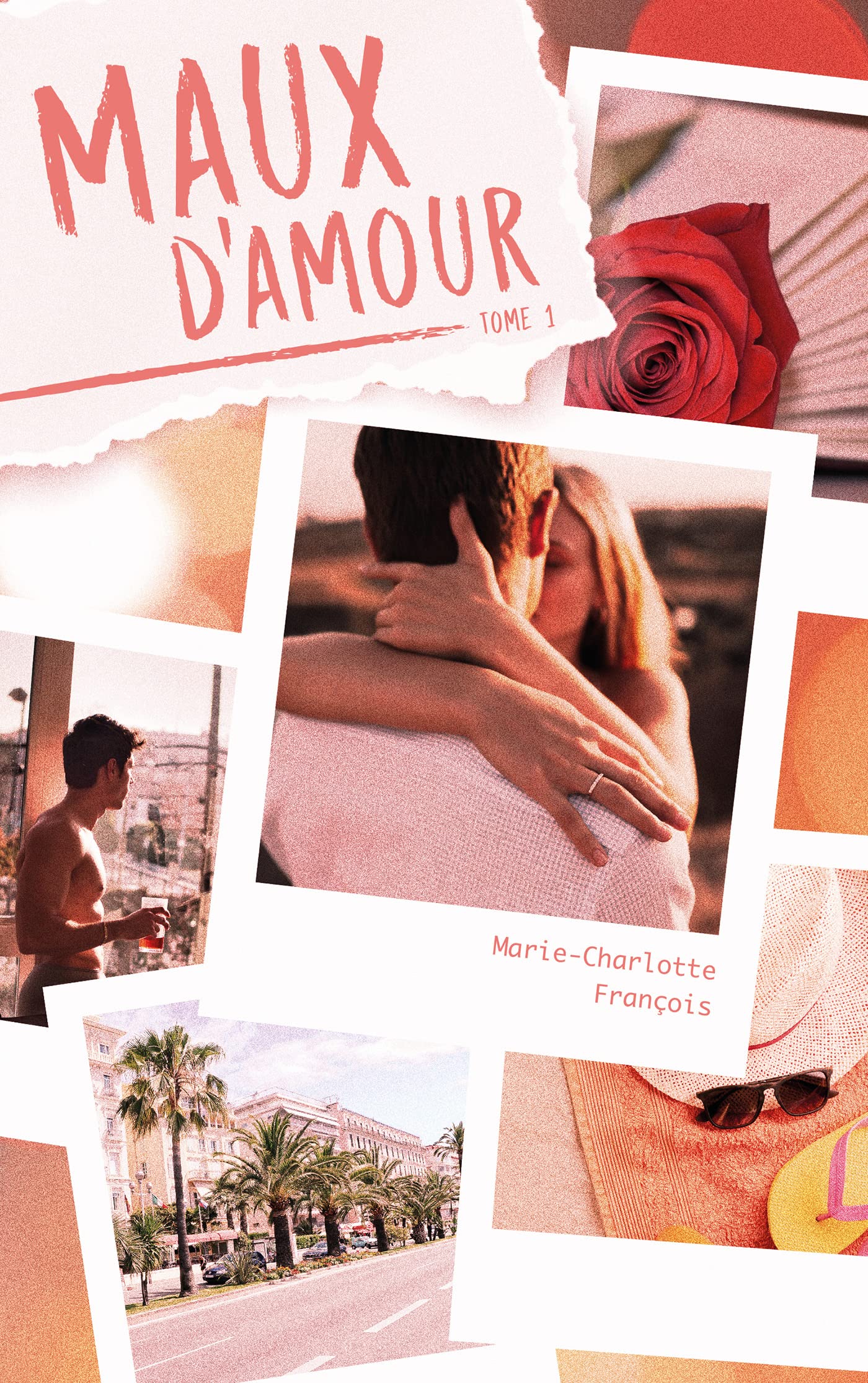 Maux d'Amour - tome 1 Romance