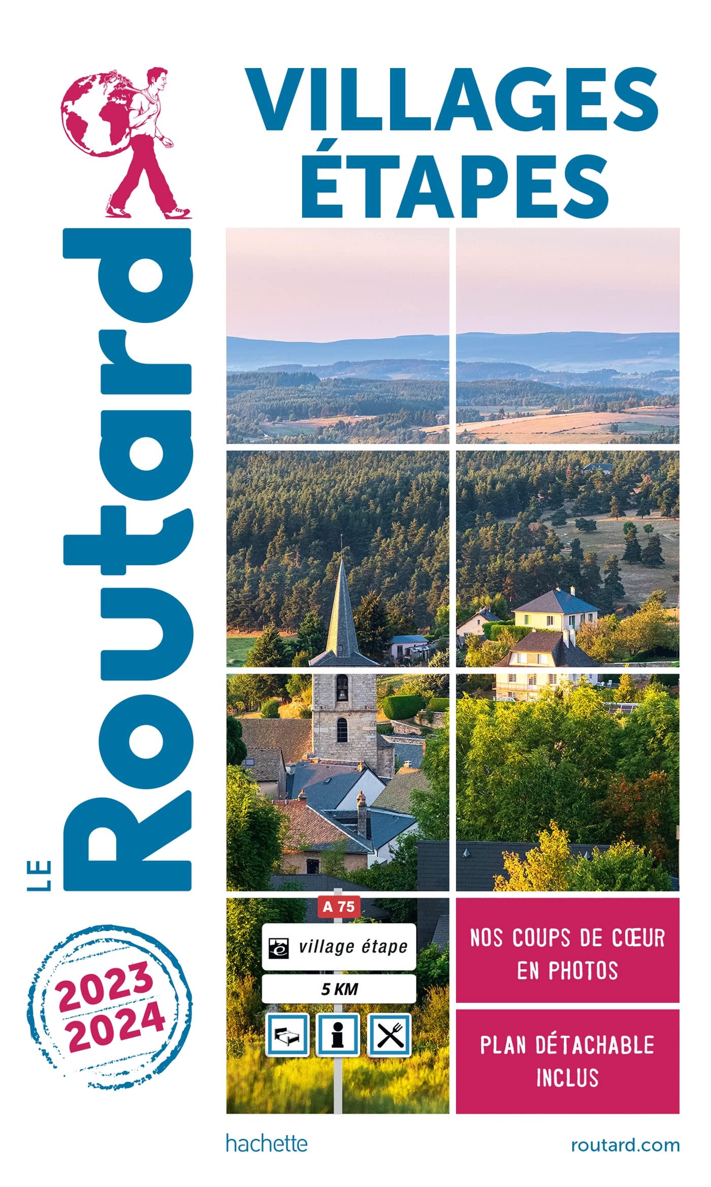 Guide du Routard Villages étapes 2023/2024 book