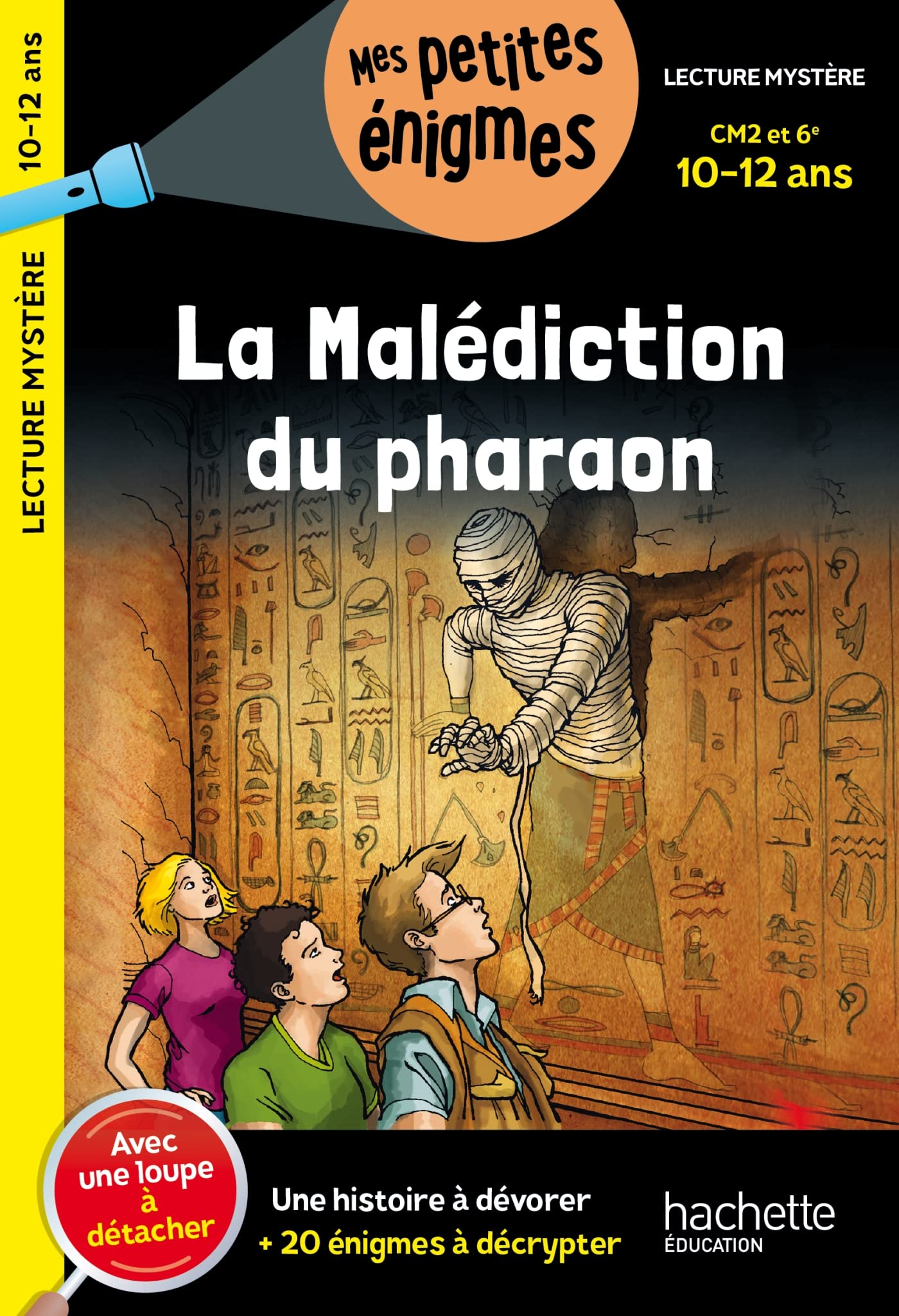 La Malédiction du pharaon - CM2 et 6e - Cahier de vacances 2026 book