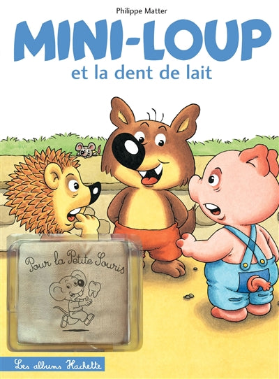 Product Image: Mini-Loup et la dent de lait