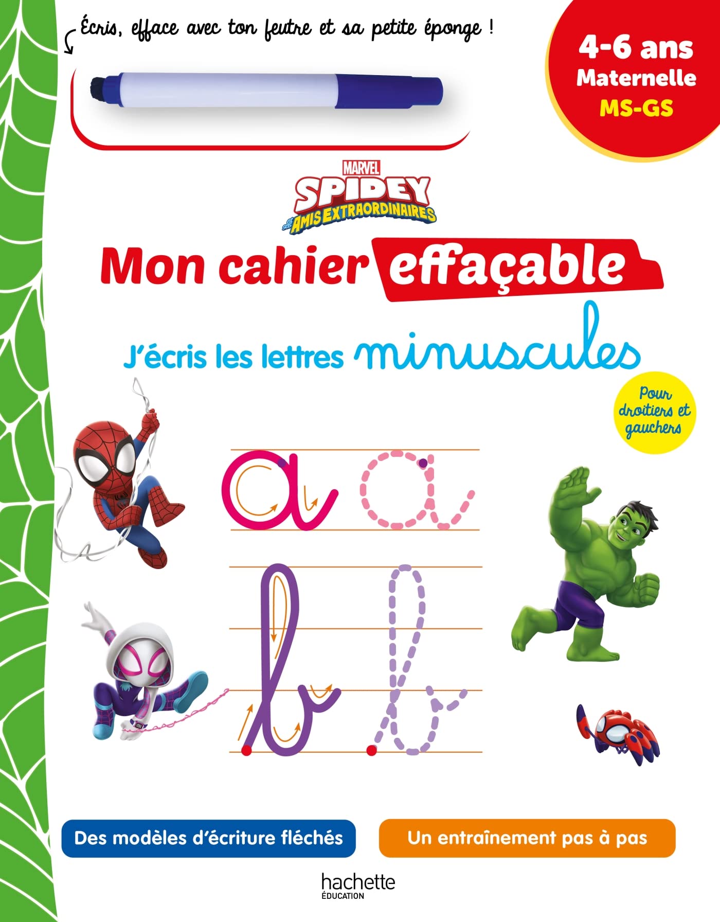 Disney - Spidey et ses amis extraordinaires - Mon cahier effaçable - J'écris les minuscules book