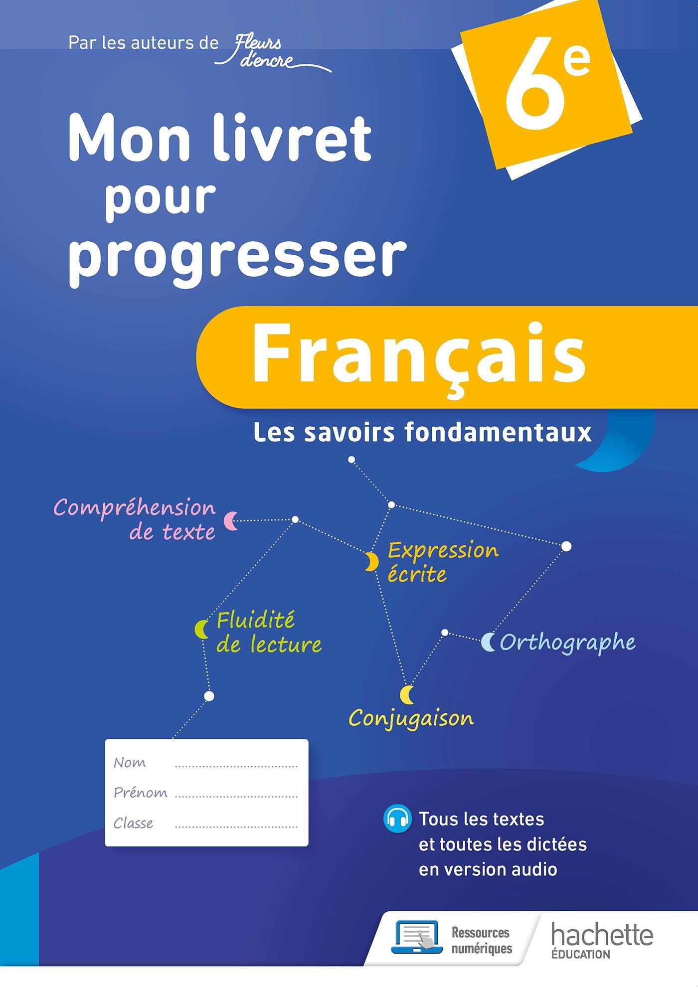 Mon livret pour progresser français 6e - Edition 2023: Les savoirs fondamentaux Professional & Reference Books