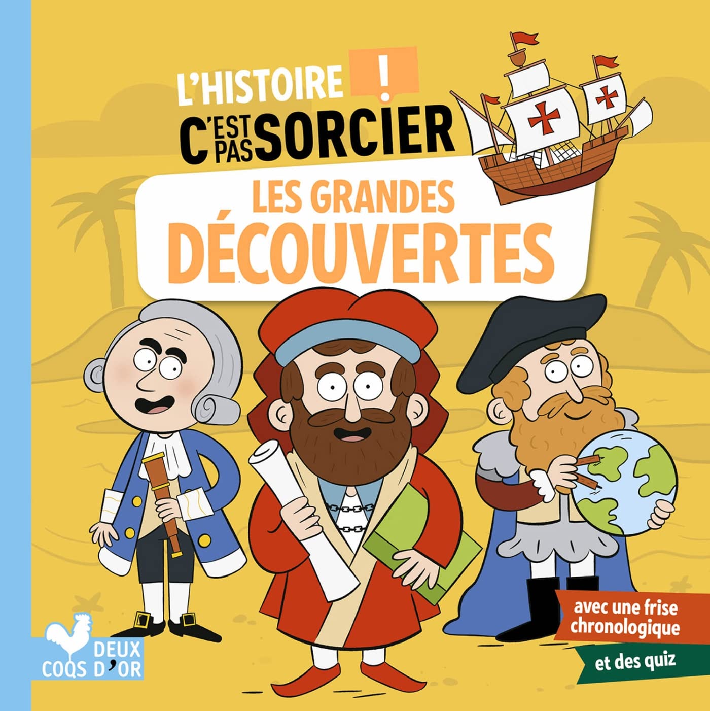 L'histoire C'est pas sorcier - Les grandes découvertes book