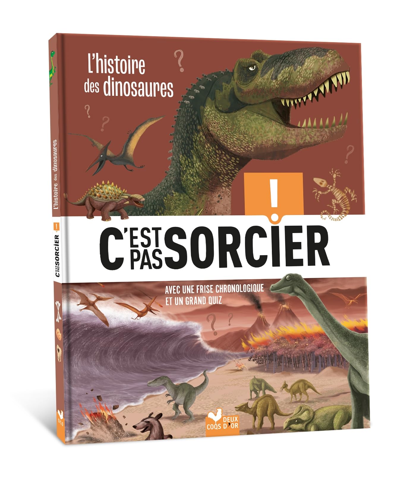 C'est pas sorcier - L'histoire des dinosaures book