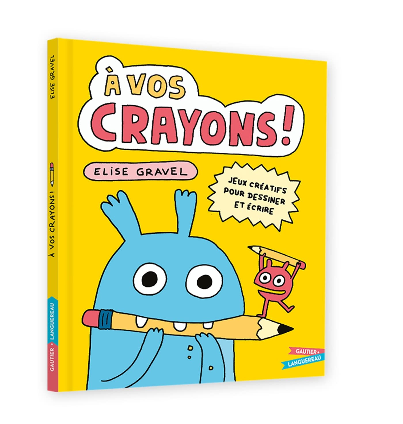 À vos crayons: Jeux créatifs pour dessiner et écrire Children's books
