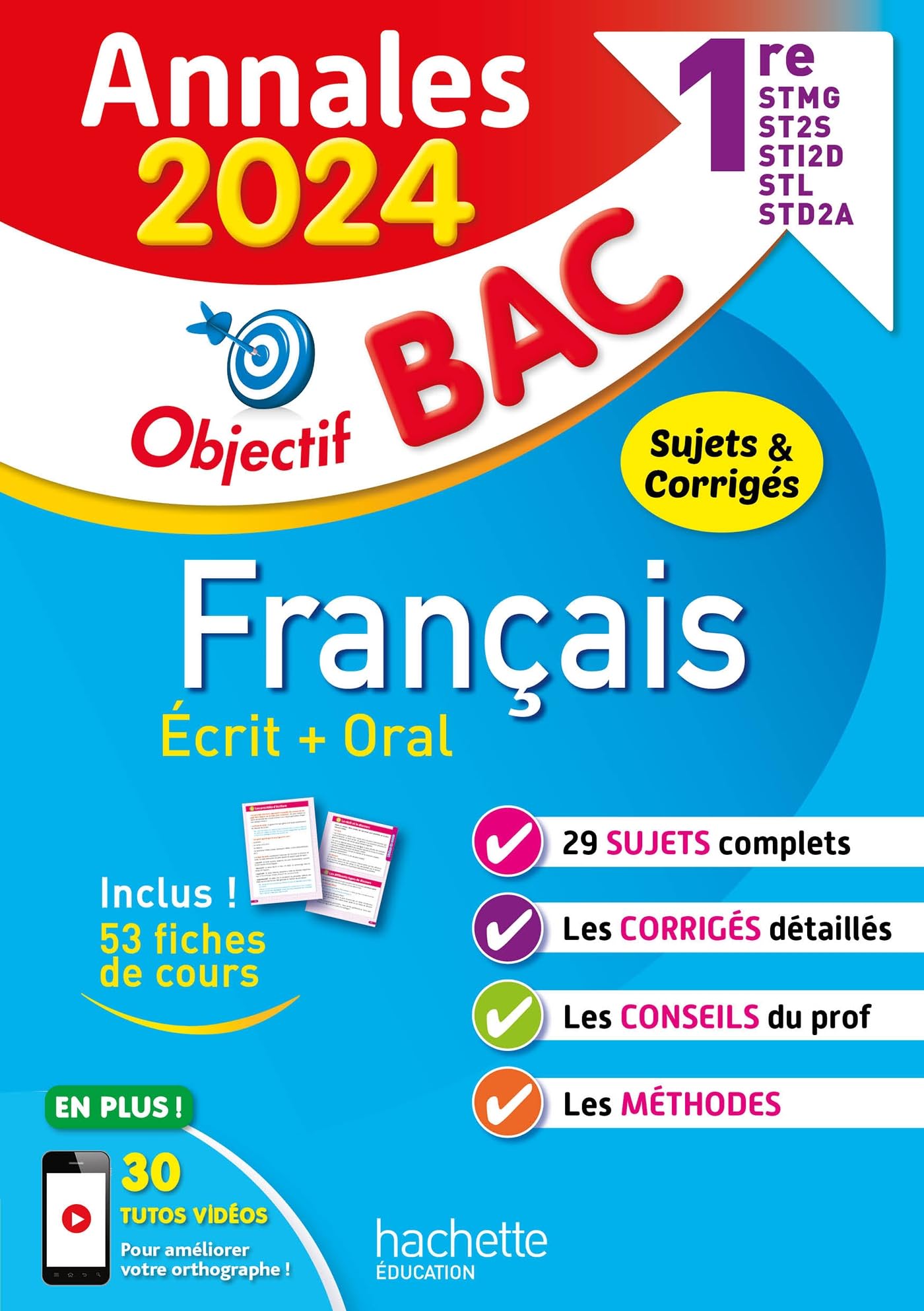 Annales Objectif BAC 2024 - Français 1res STMG - STI2D - ST2S - STL - STD2A - STHR Professional & Reference Books